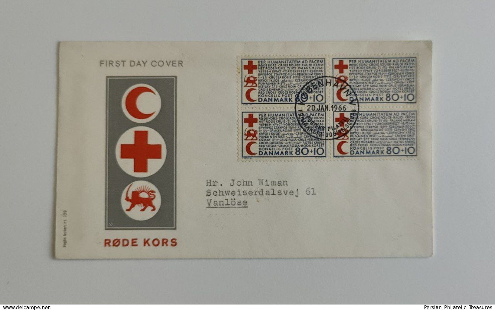 4 Covers, Red Cross, Rode Kors, Persia Red Lion And Sun (Iran) , Red Crescent, Denmark, Danmark, 1966, FDC - Other & Unclassified