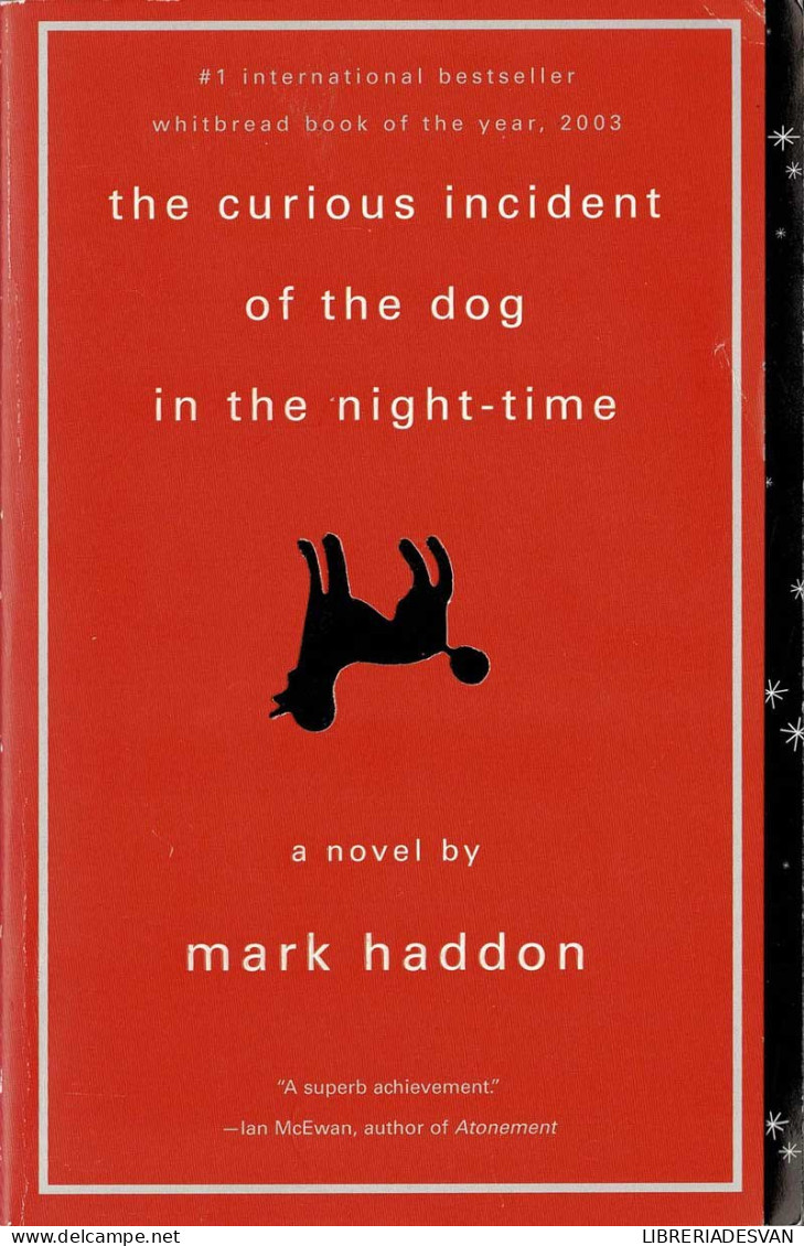 The Curious Incident Of The Dog In The Night - Mark Haddon - Literature