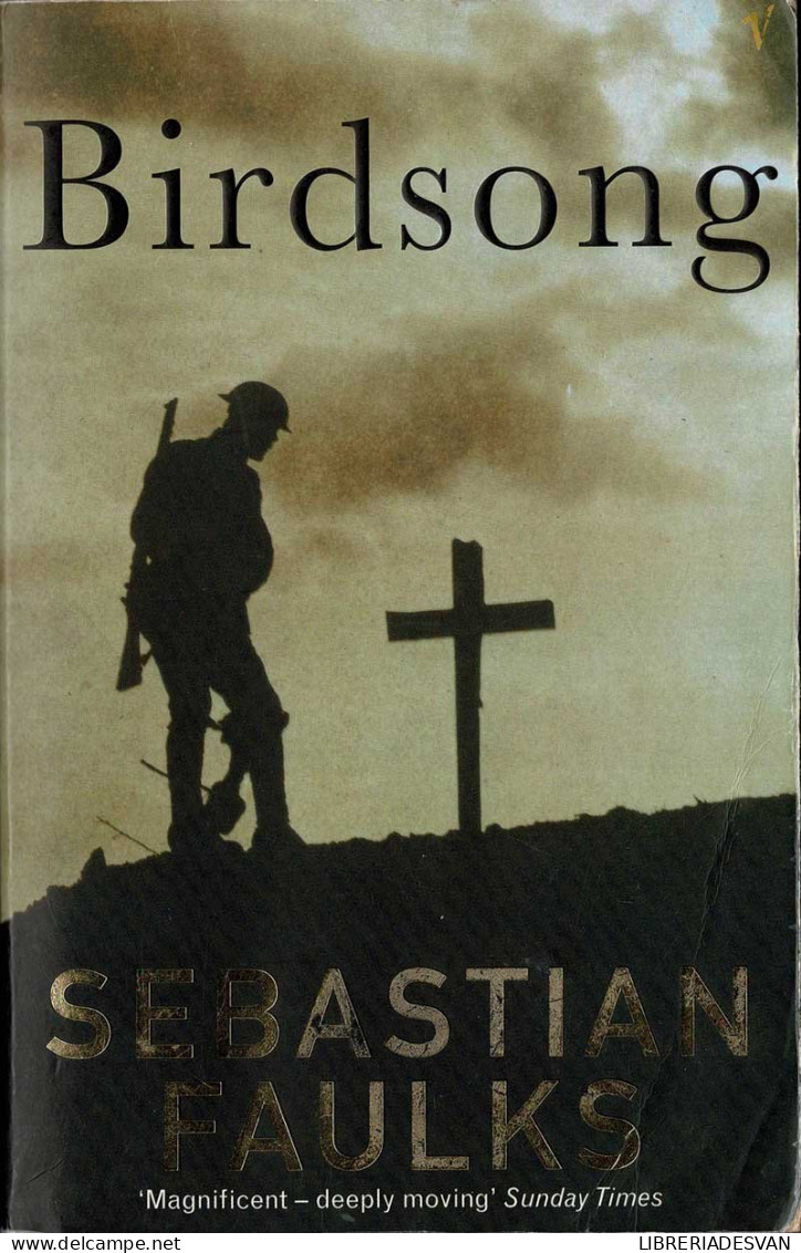 Birdsong - Sebastian Faulks - Literature