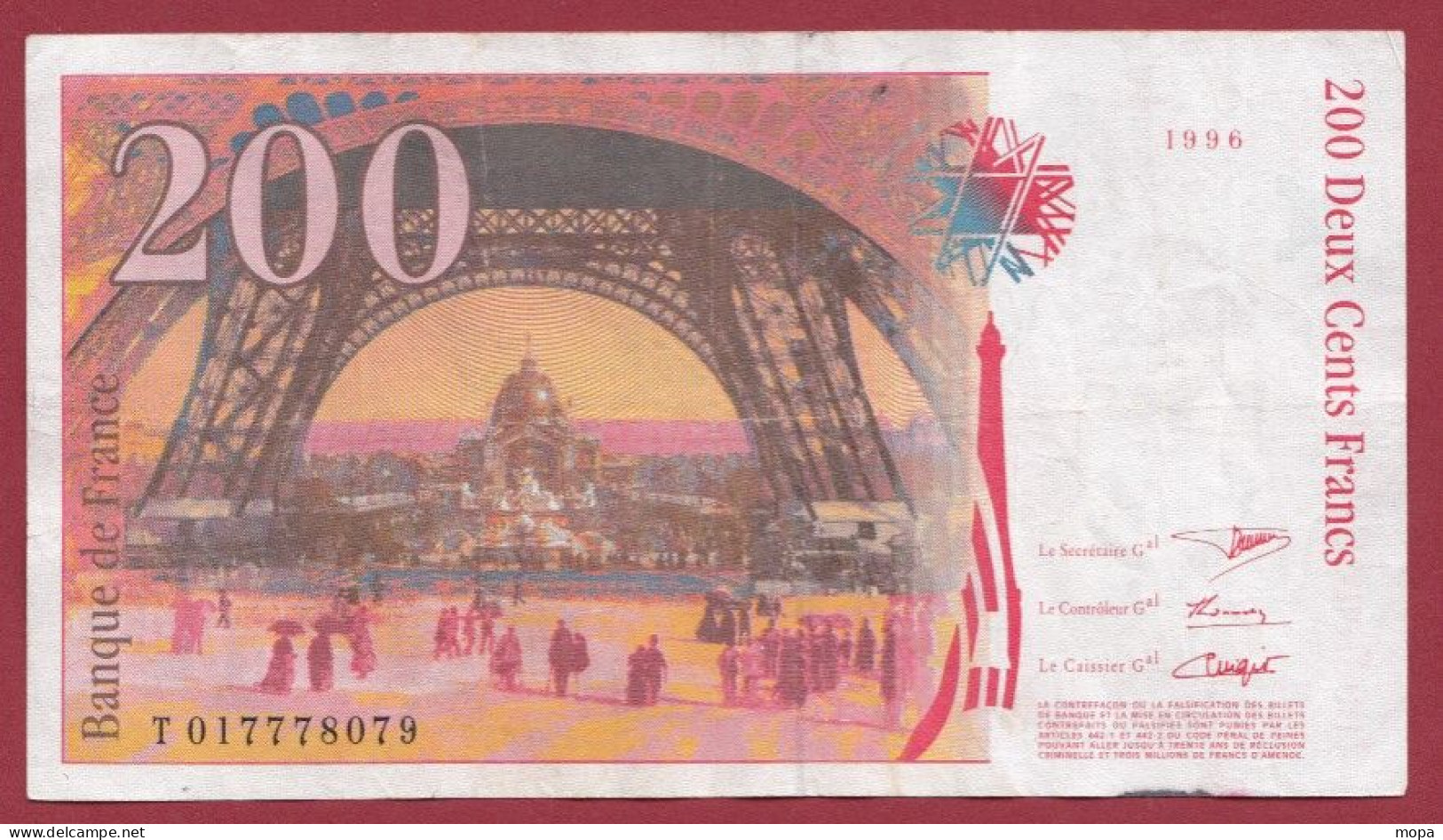 200 Francs "Eiffel"----1996---Alph T.017---Numéro 778079---dans L 'état (19) - 200 F 1995-1999 ''Eiffel''