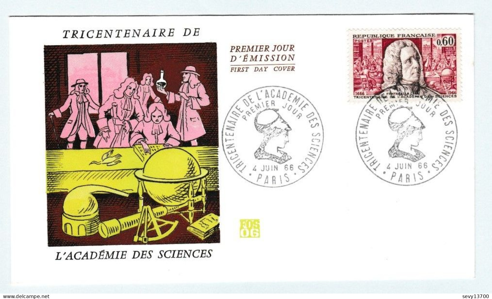 Enveloppe Premier Jour D'émission 4 Juin 1966 Tricentenaire De L'Académie Des Sciences - 1960-1969