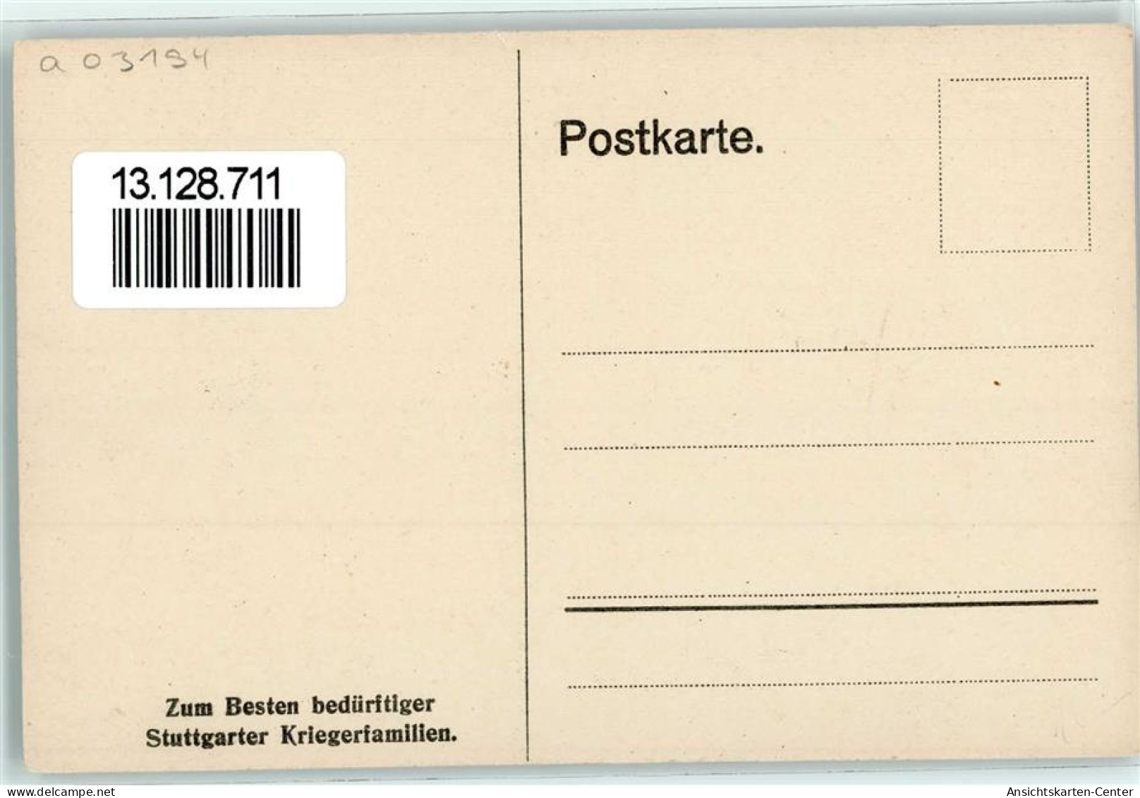 13128711 - Sign. Koehler  Spendenkarte Zum Besten Beduerftiger Stuttgarte Kriegerfamiien AK - Politische Und Militärische Männer