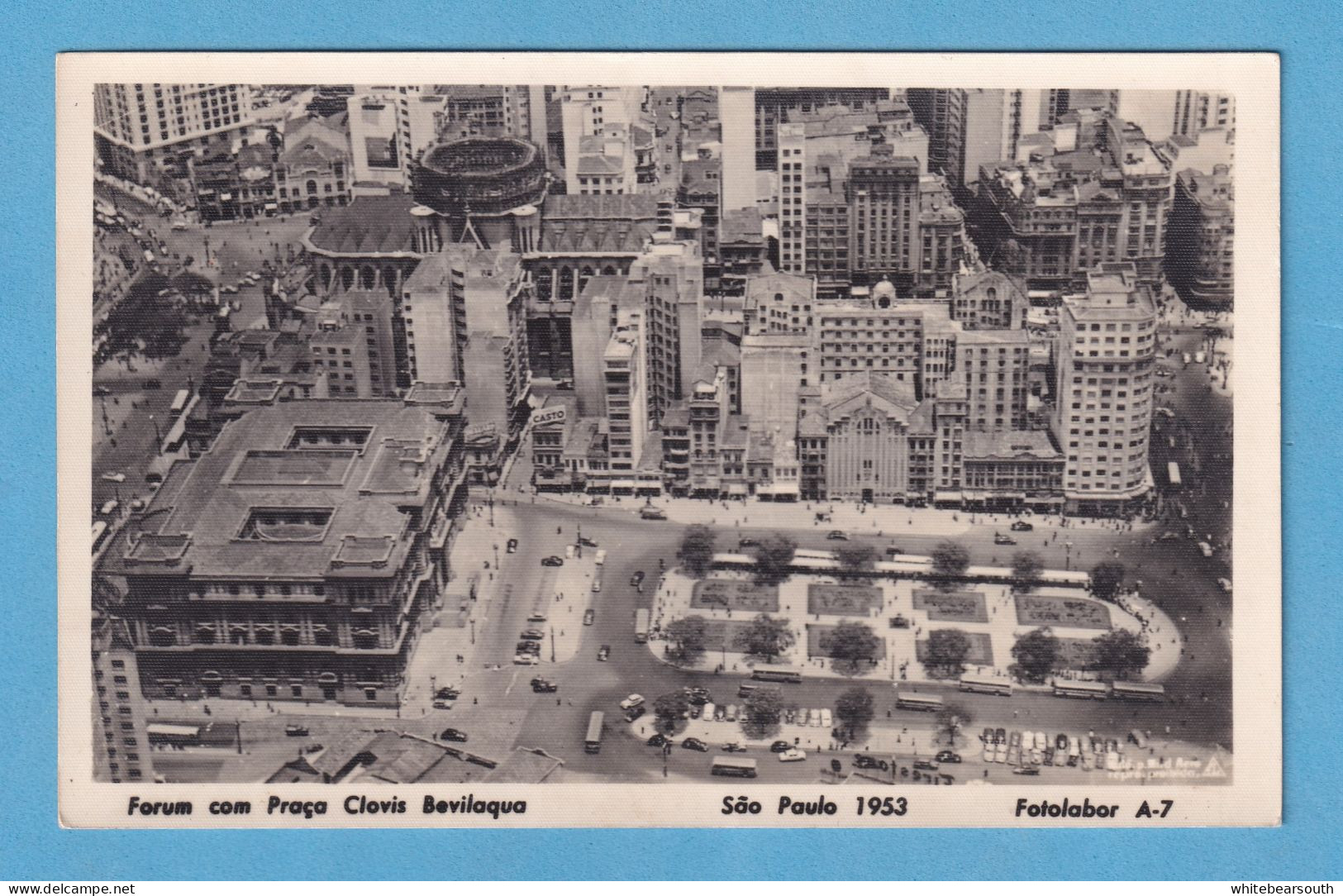 728 BRASIL SAO PAULO 1953 FORUM COM PRACA CLOVIS BEVILAQUA PHOTO RARE POSTCARD - São Paulo