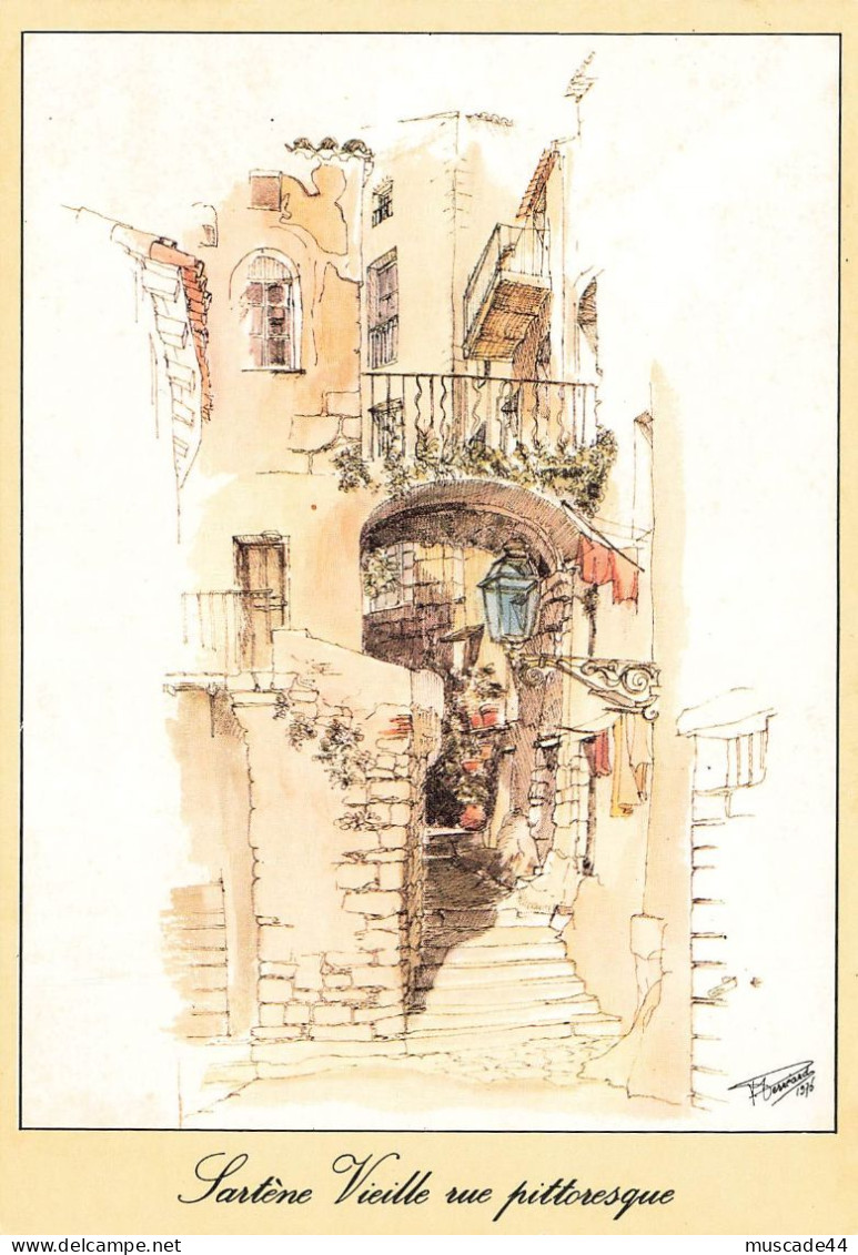 LA CORSE INOUBLIABLE - SARTENE VIEILLE RUE PITTORESQUE - DESSIN D APRES NATURE PAR M. PERREARD - Sartene