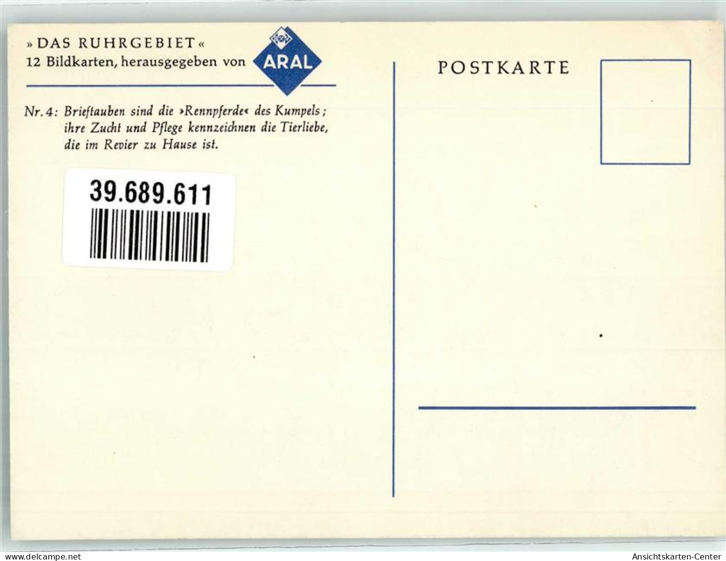 39689611 - ARAL Bildkarten Das Ruhrgebiet Nr. 4 Brieftaube - Toerisme