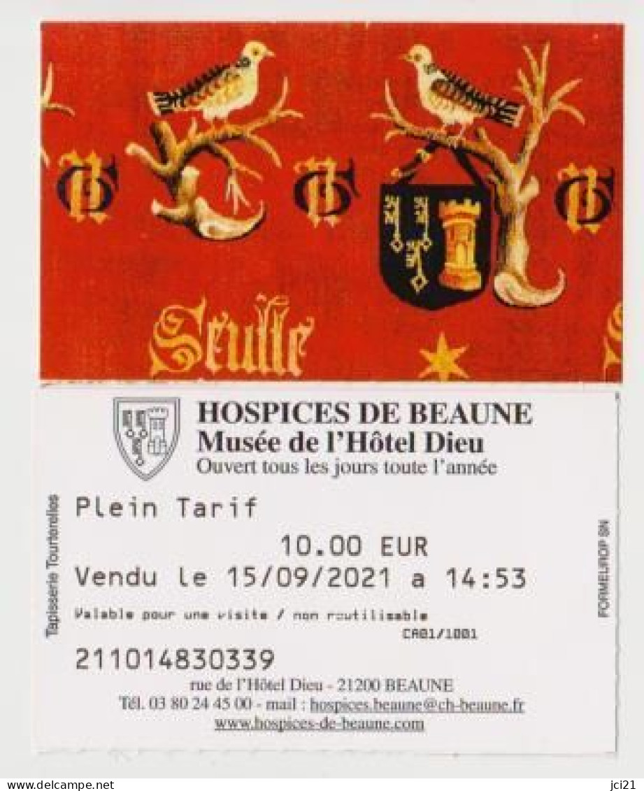 Ticket Entrée Musée De L'Hôtel Dieu De BEAUNE " Tapisserie Tourterelles " (2601)_Di558 - Tickets D'entrée