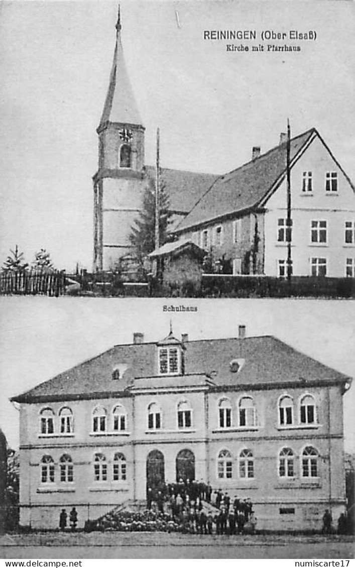 Cpa REININGUE 68 REININGEN Ober Elsass, Kirche Mit Pfarrhaus, Schulhaus - Other & Unclassified
