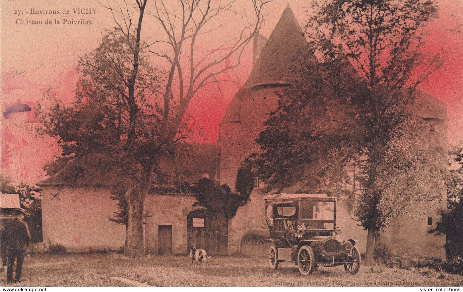 Environs De Vichy (03 Allier) Château De La Poivrière - Voiture 1900 - édit. Perraud N° 27 Colorisée Circulée - Autres & Non Classés