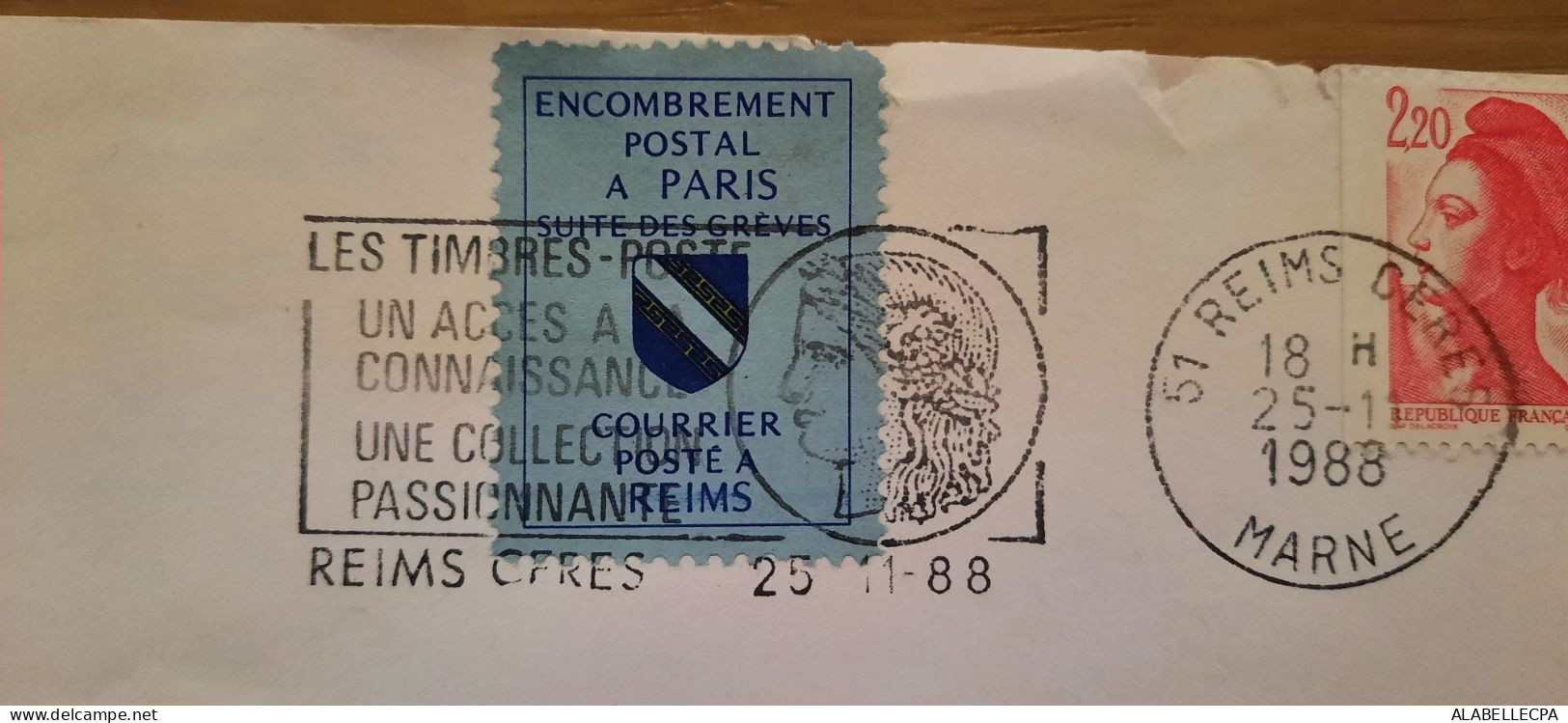 Lettre Rare GREVE ENCOMBREMENT POSTAL A PARIS SUITE DES GREVES - Marque Postale - Collectors