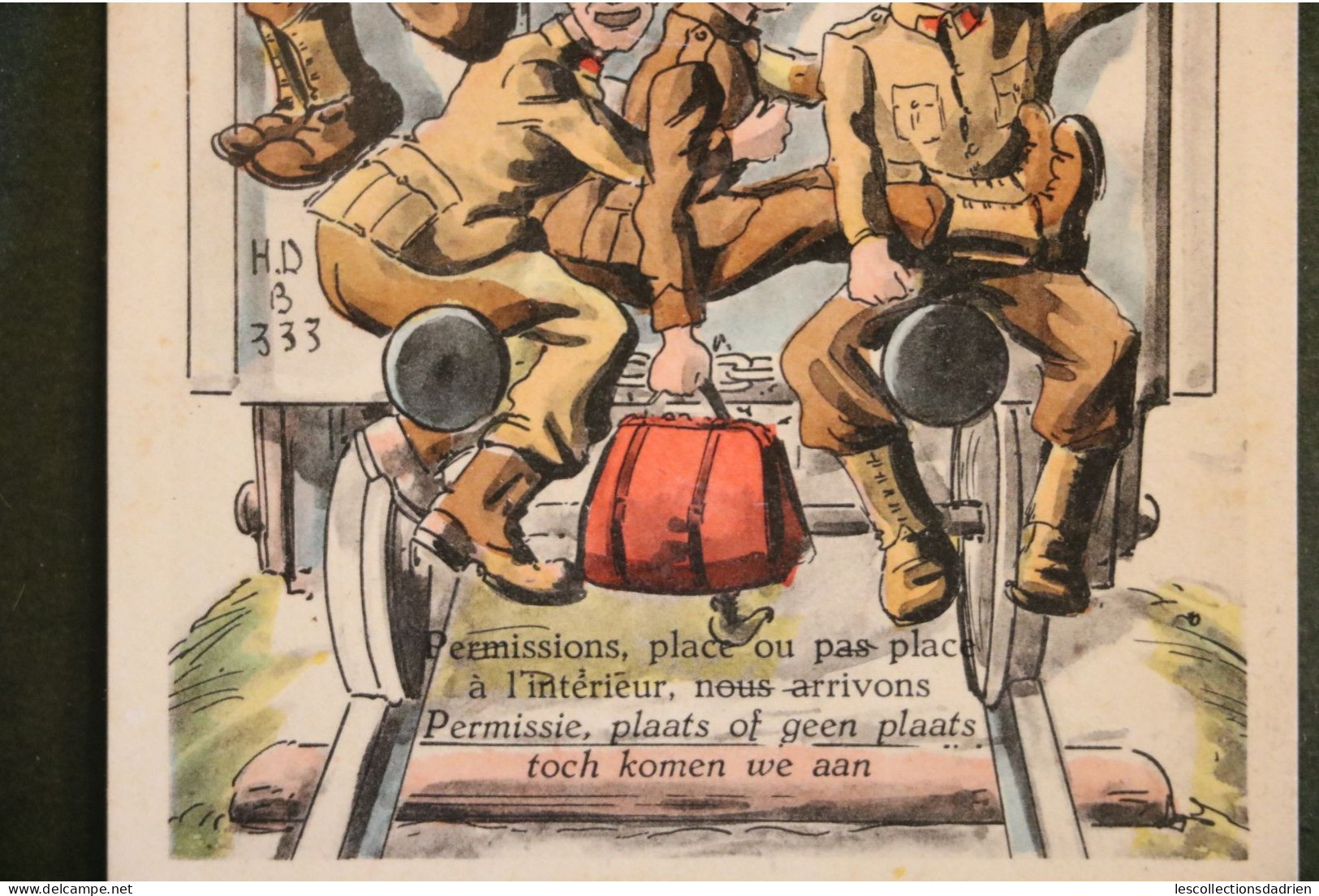 Carte Postale Humorisitque Militaires Soldats Permission Permissie Soldaten  H.d B 333 - Humour