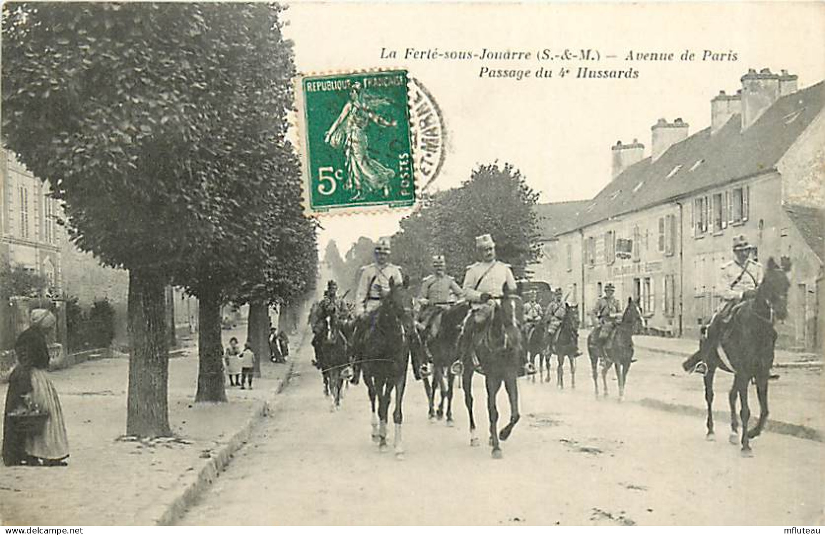 77* LA FERTE SOUS JOUARRE Passage Du 4e Hussards          RL08.0904 - La Ferte Sous Jouarre