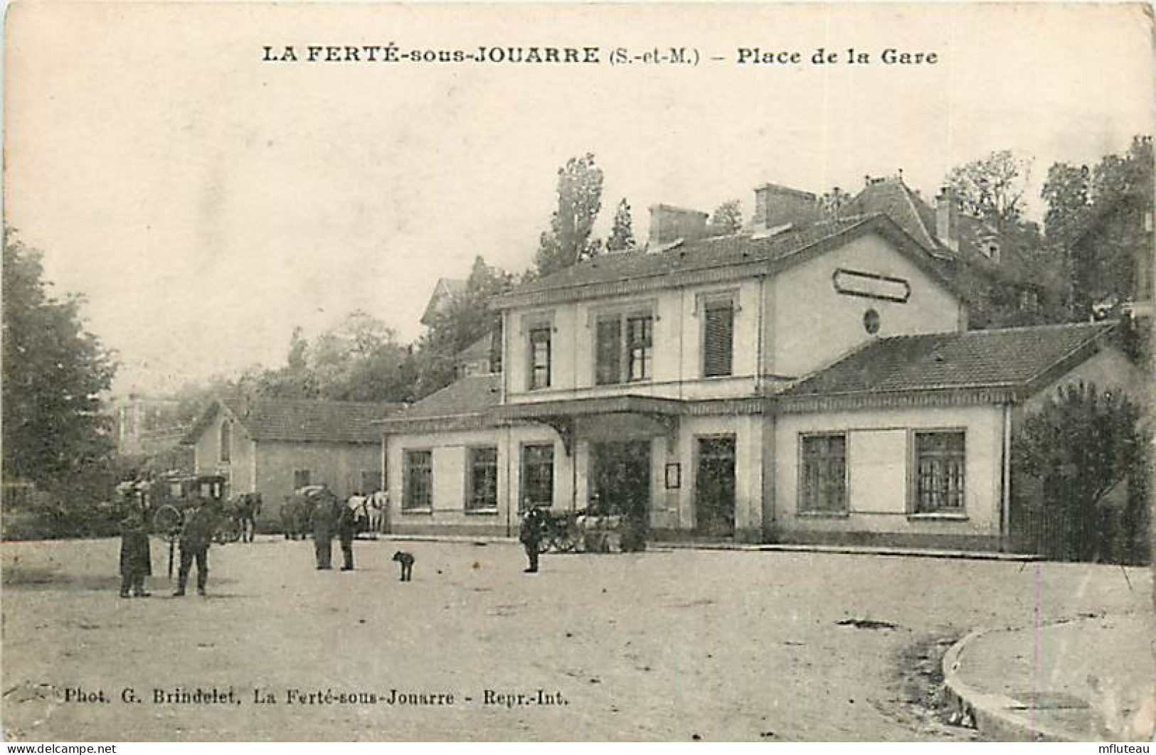 77* LA FERTE SOUS JOUARRE Place De La Gare           RL08.0700 - La Ferte Sous Jouarre