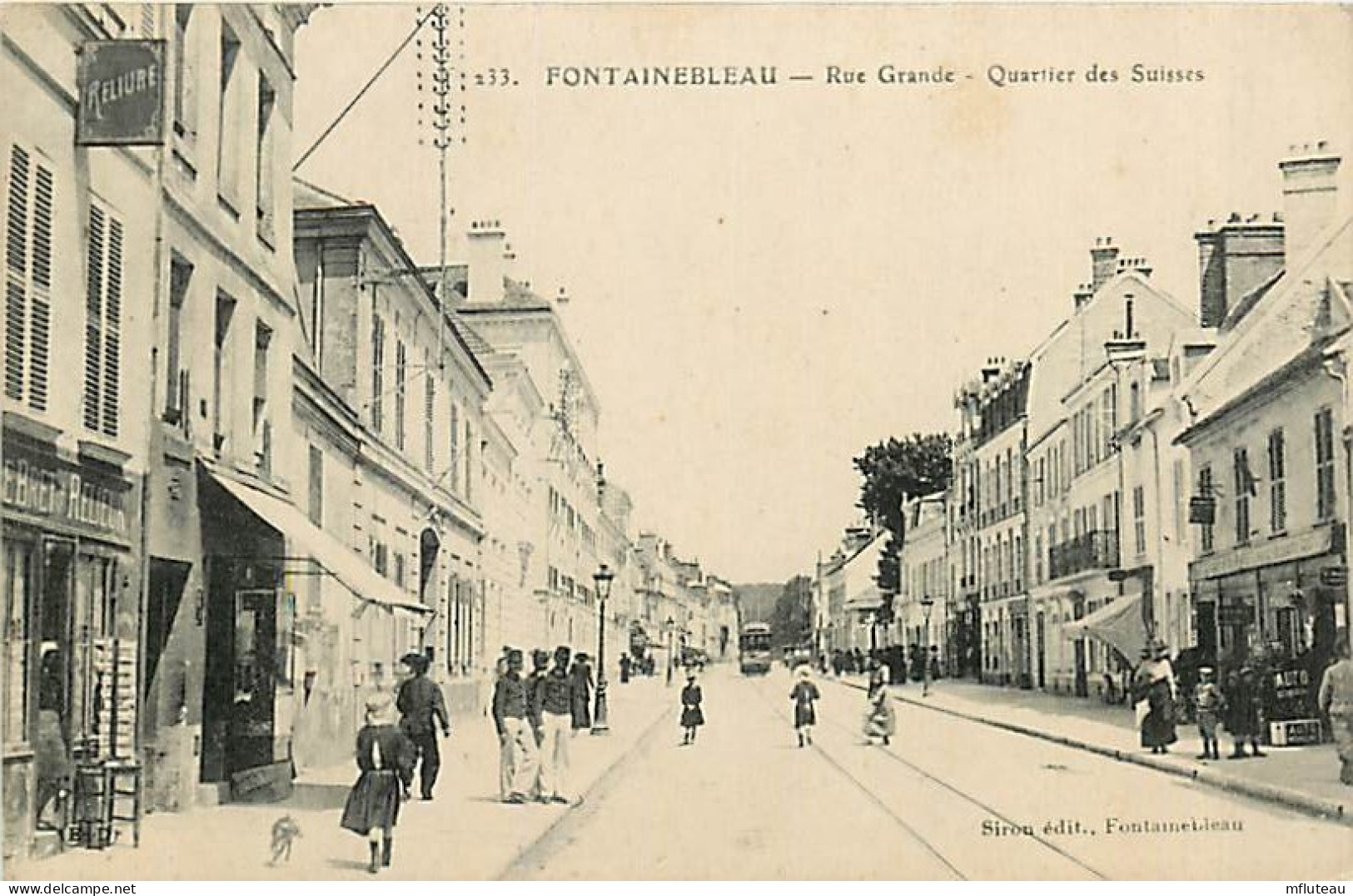 77* FONTAINEBLEAU   Rue Grande  Quartier Des Suisses       RL08.0661 - Fontainebleau