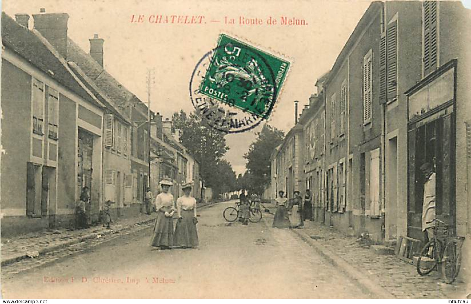 77* LE CHATELET Route De Melun          RL08.0607 - Le Chatelet En Brie