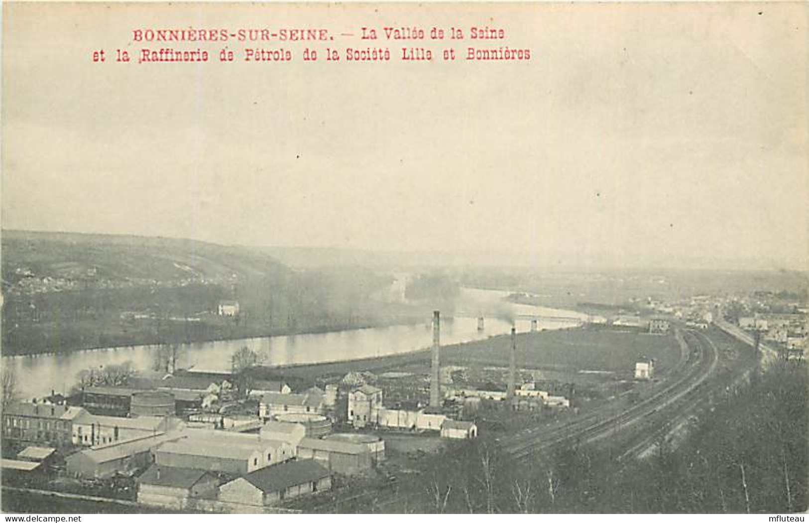 78* BONNIERES SUR SEINE  Raffineries De Petrole De La Ste Lille Et Bonnieres  RL08.1288 - Bonnieres Sur Seine