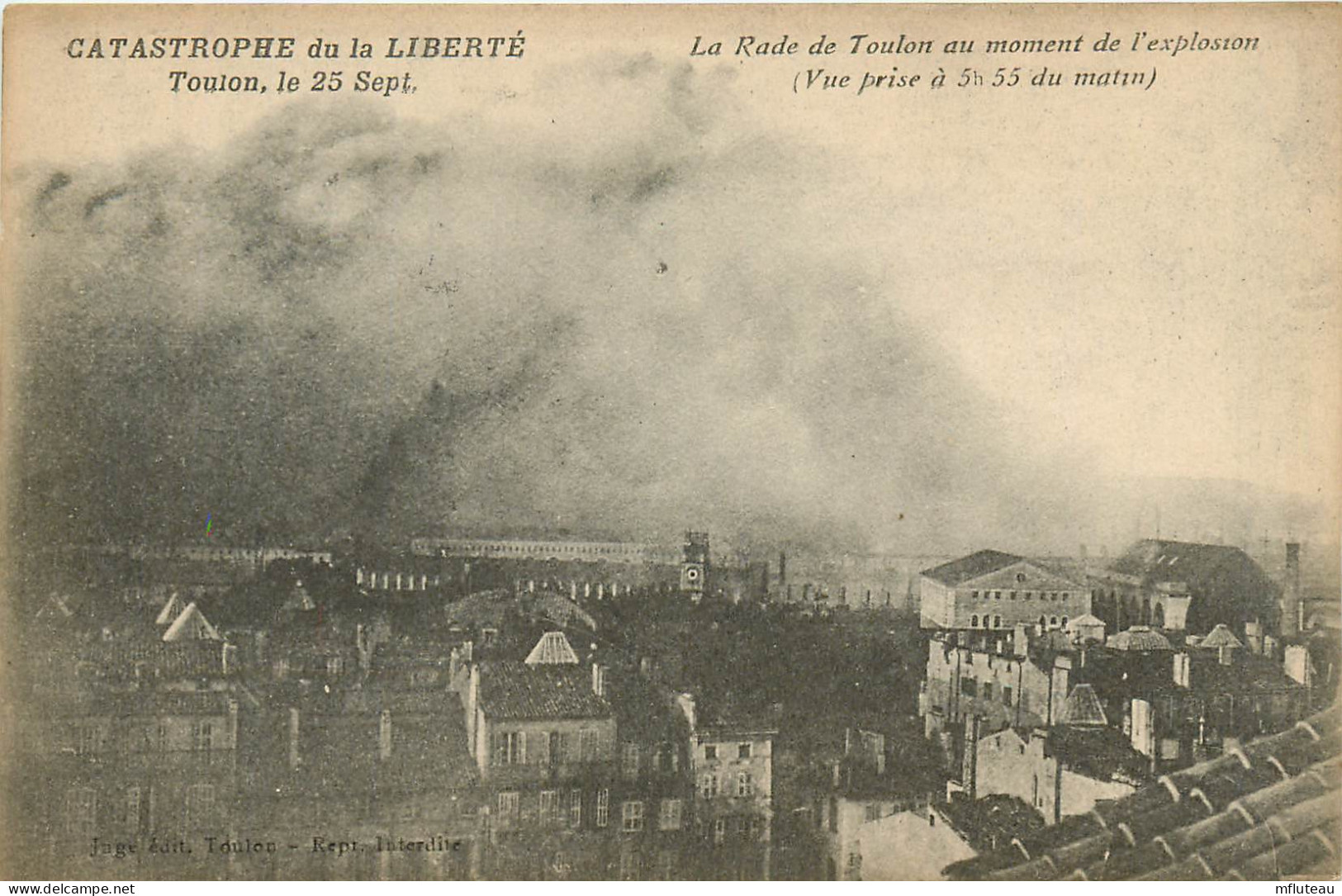 83* TOULON Catastrophe Du « liberte » La Rade        RL09.0714 - Toulon