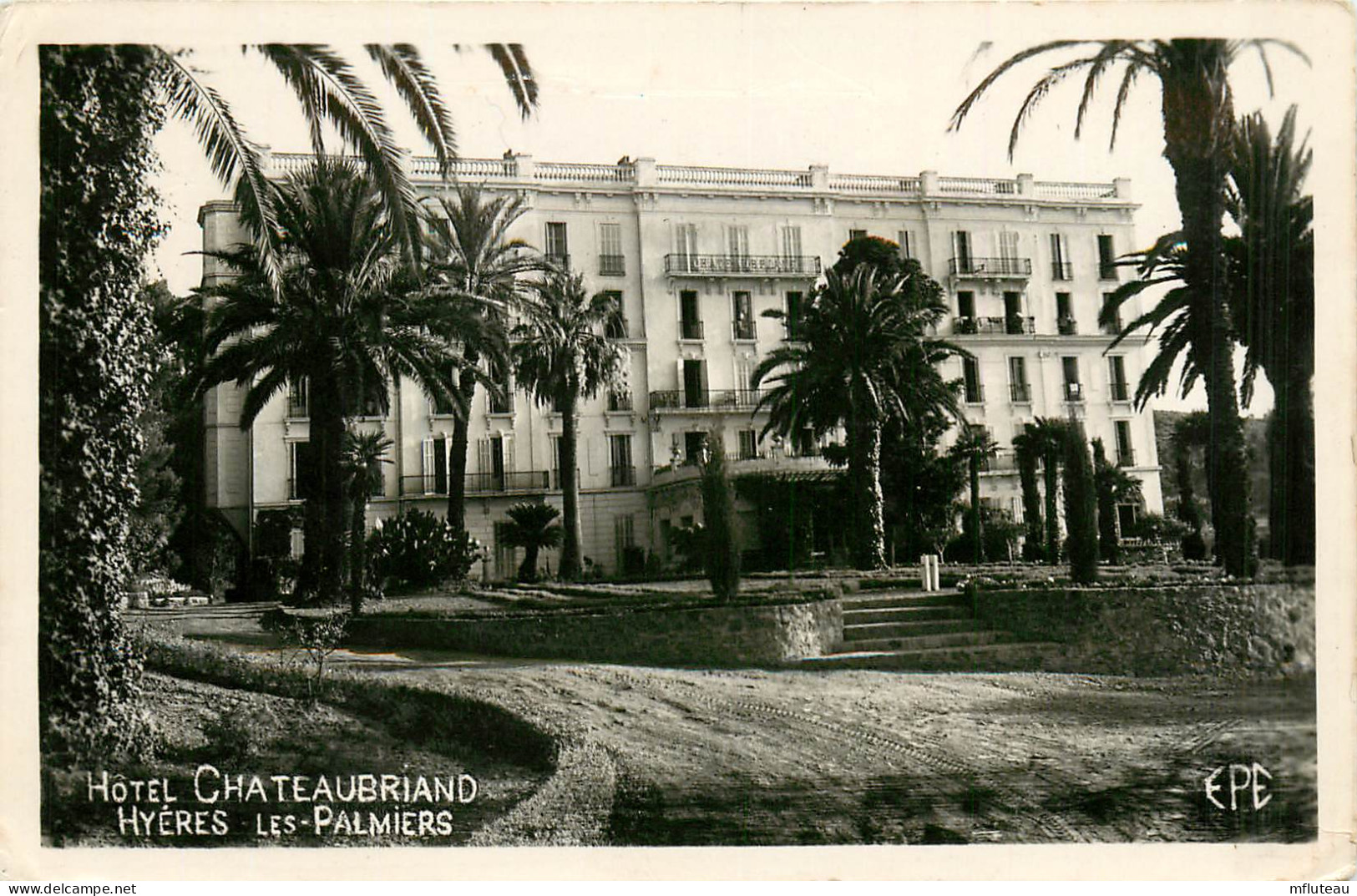 83* HYERES LES PALMIERS   Hotel Chateaubriand      RL09.0709 - Hyeres