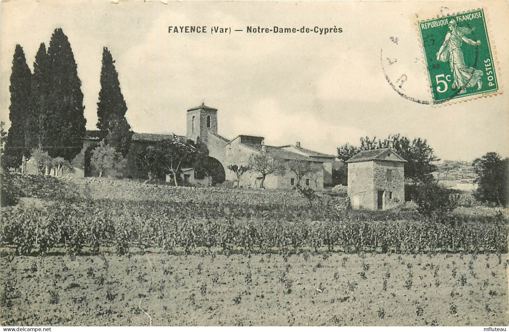 83* FAYENCE Notre Dame De Cypres       RL09.0650 - Fayence