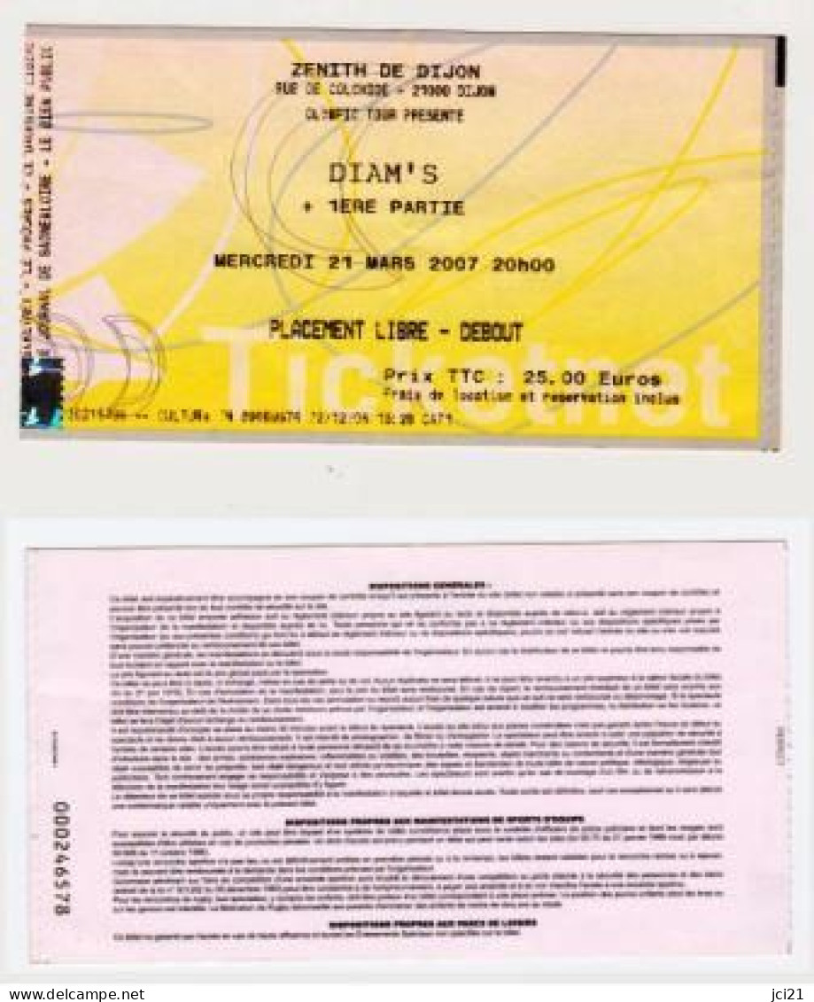 Billet D'entrée " DIAM'S 1ère Partie " Mercredi 21 Mars 2007 Zenith DIJON (2085)_RLVP79 - Tickets - Vouchers
