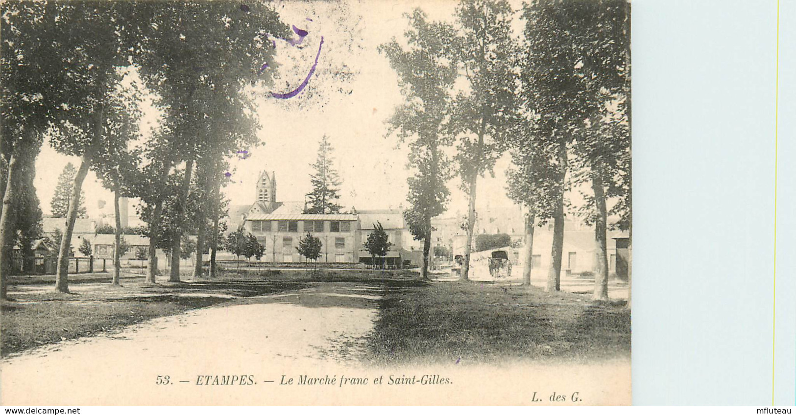 91*  ETAMPES   Le Marche Franc Et St Gilles  RL10.0050 - Etampes