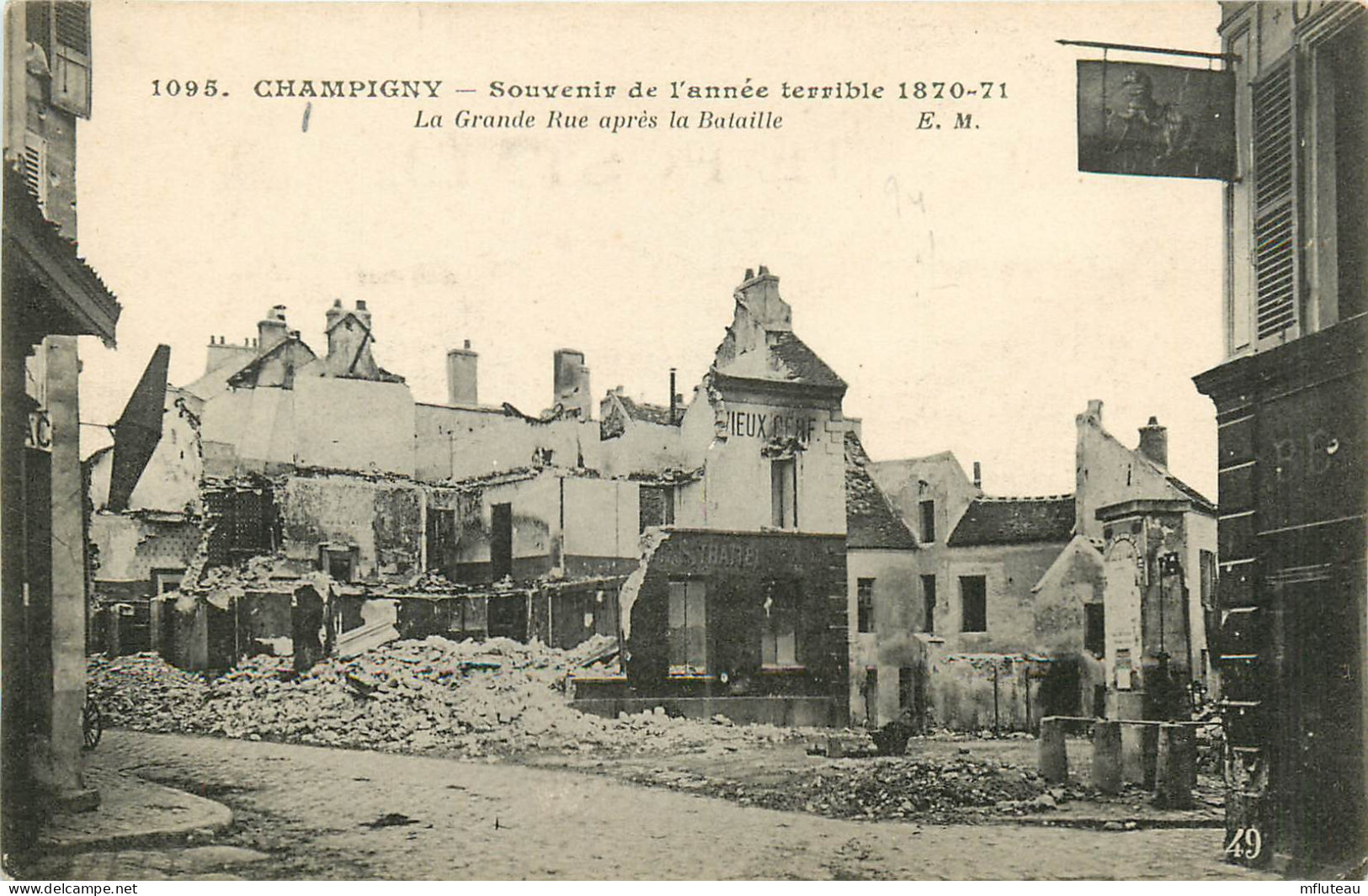 94* CHAMPIGNY  Ruine Grande Rue  Bataille 1870/71       RL10.1216 - Other Wars