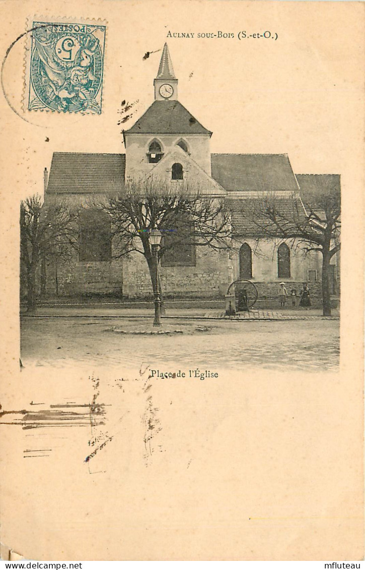 93* AULNAY S/BOIS   Eglise      RL10.0908 - Aulnay Sous Bois