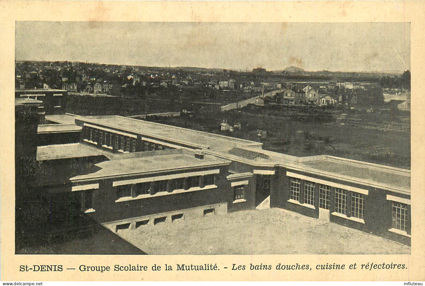 93* ST DENIS   Groupe Scolaire De La Mutualite     RL10.0842 - Saint Denis