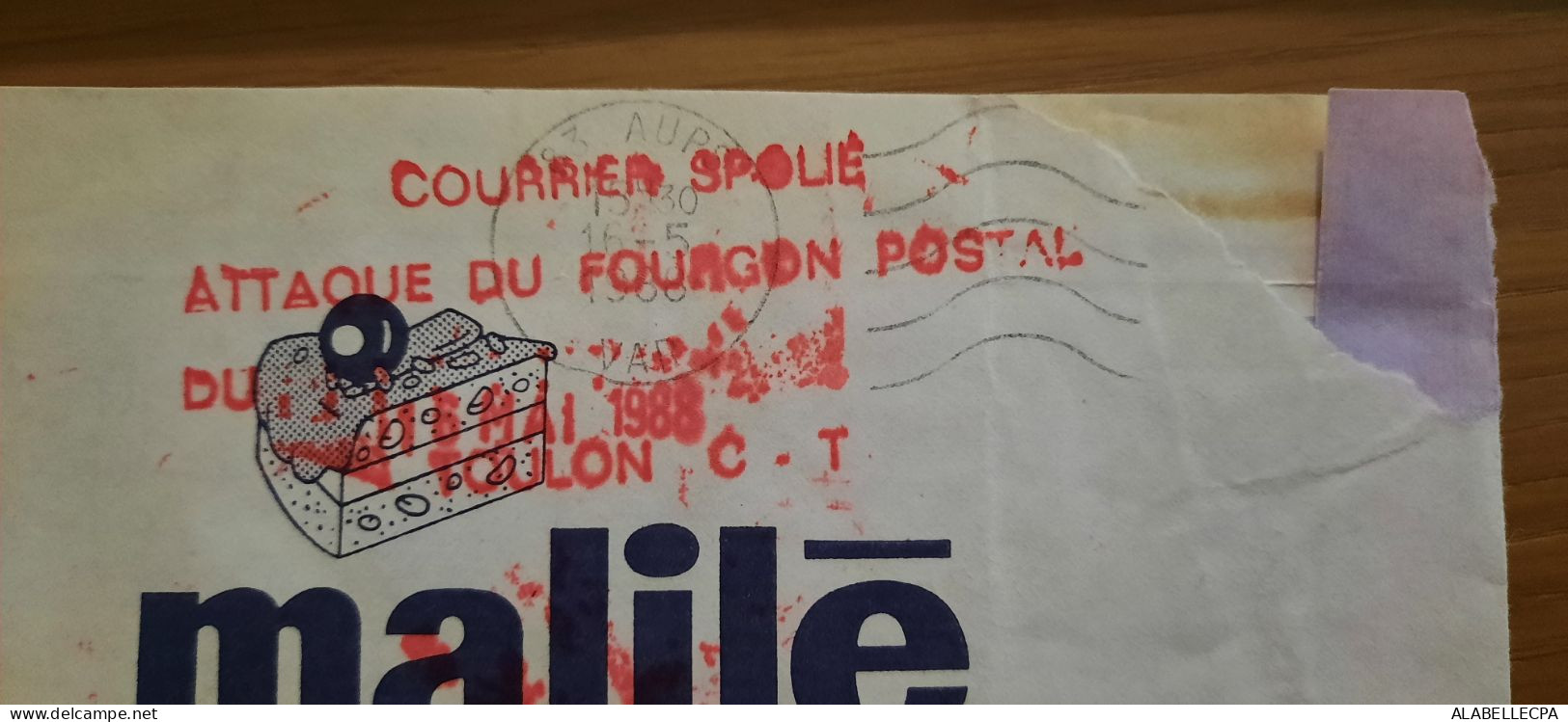 Lettre De 1988 - Oblitération Rouge De Toulon CT "courrier Spolié Attaque Du Fourgon Postal Du 16 Mai 1988" Malile - Collectors