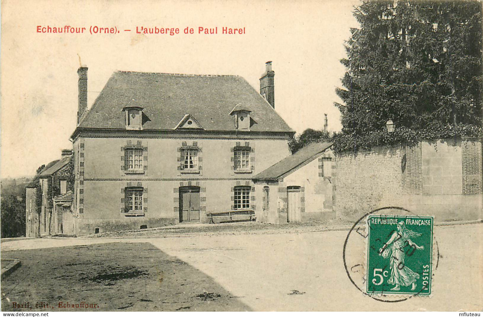 61* ECHAUFFOUR Auberge De Paul Harel        RL11.1285 - Other & Unclassified