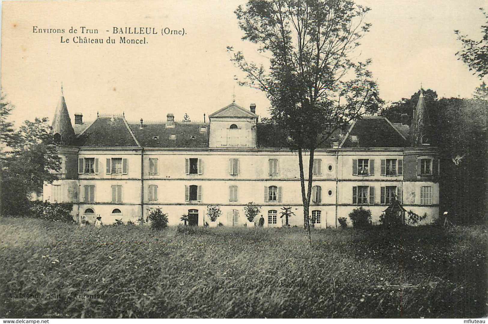 61* BAILLEUL  Chateau Du Moncel        RL11.1241 - Autres & Non Classés