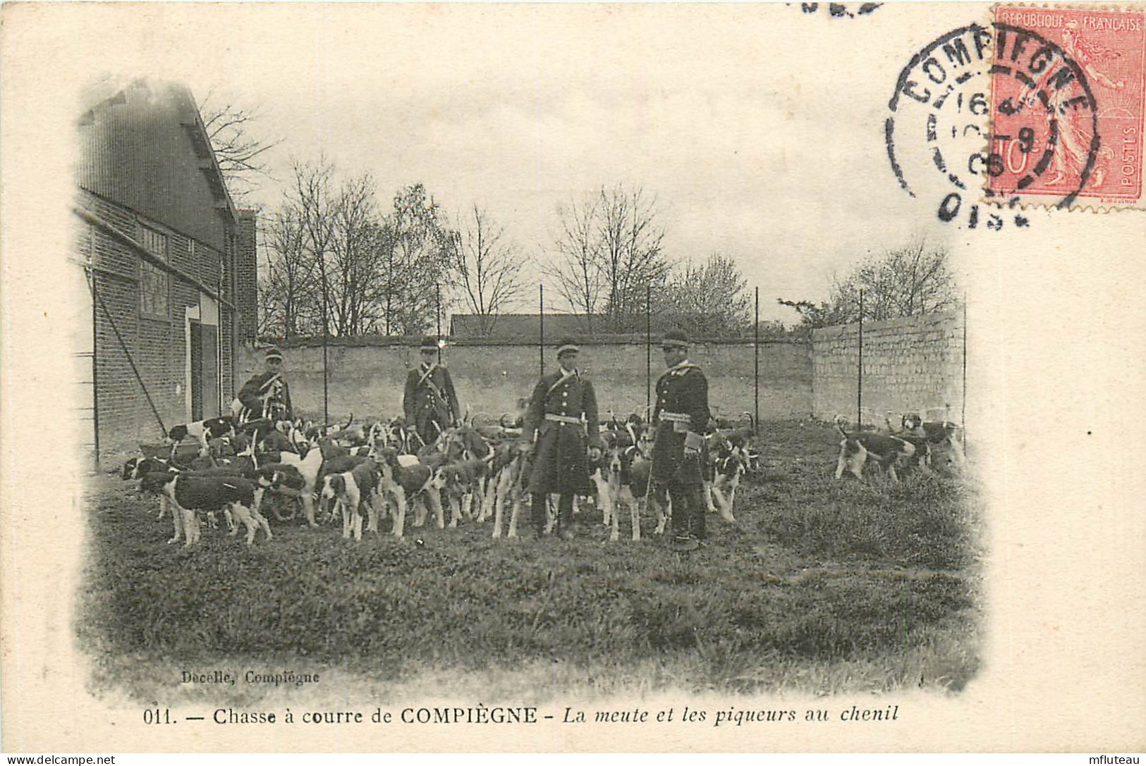 60* COMPIEGNE  Chasse A Courre  Meute Et Piqueurs  RL11.1173 - Chasse