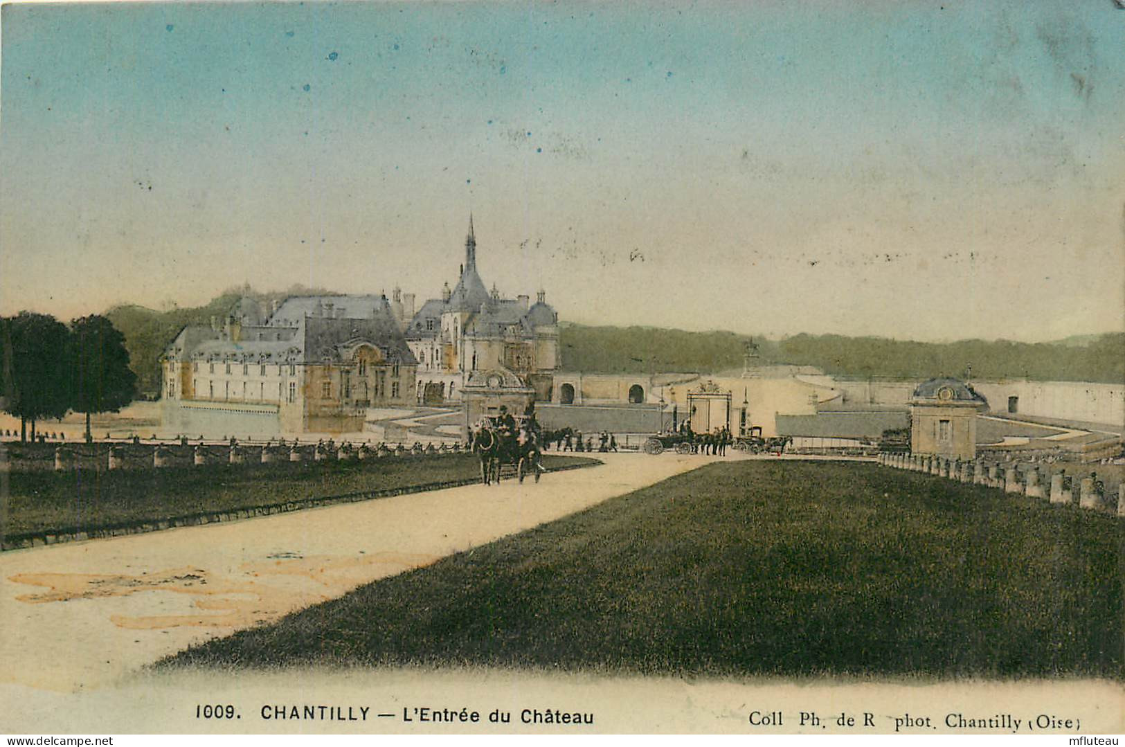 60* CHANTILLY  Entree Du Chateau   RL11.1161 - Chantilly