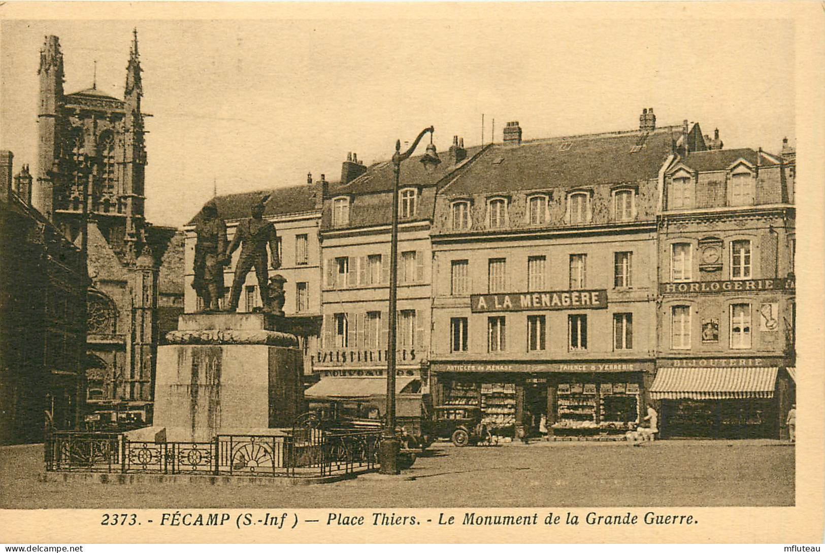 76* FECAMP  Place Thiers  Monument Aux Morts     RL12.1201 - Fécamp