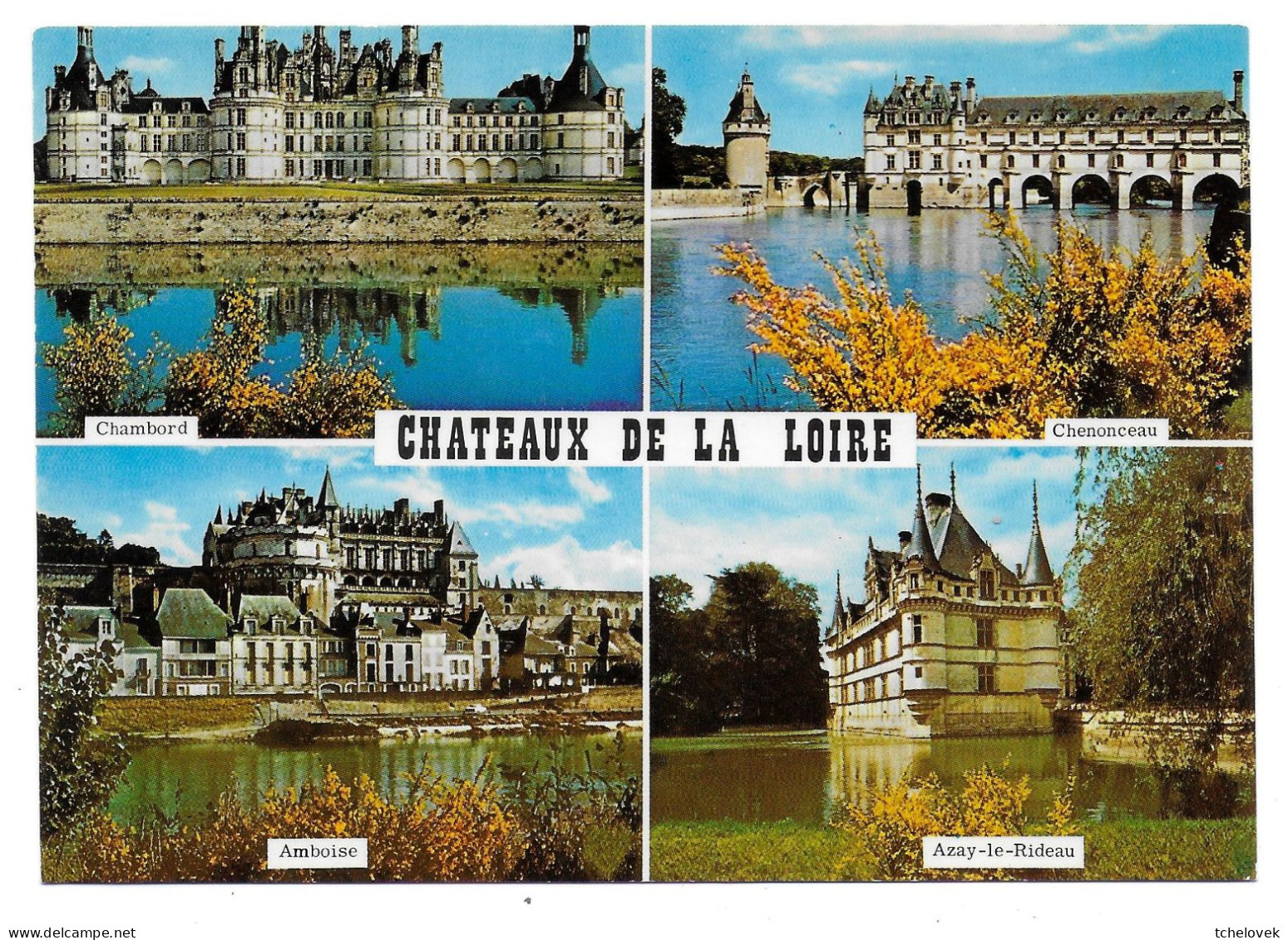 (45). Loiret. 13.395 (2) Vallée De La Loire 1975 & 79 Chateaux De La Loire 1975 - Other & Unclassified