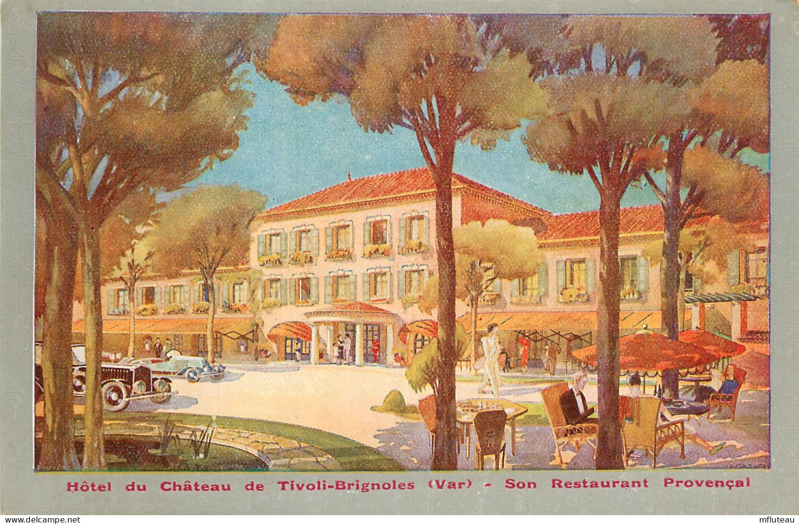 83* BRIGNOLES Hotel Du Chateau     RL13.0375 - Brignoles