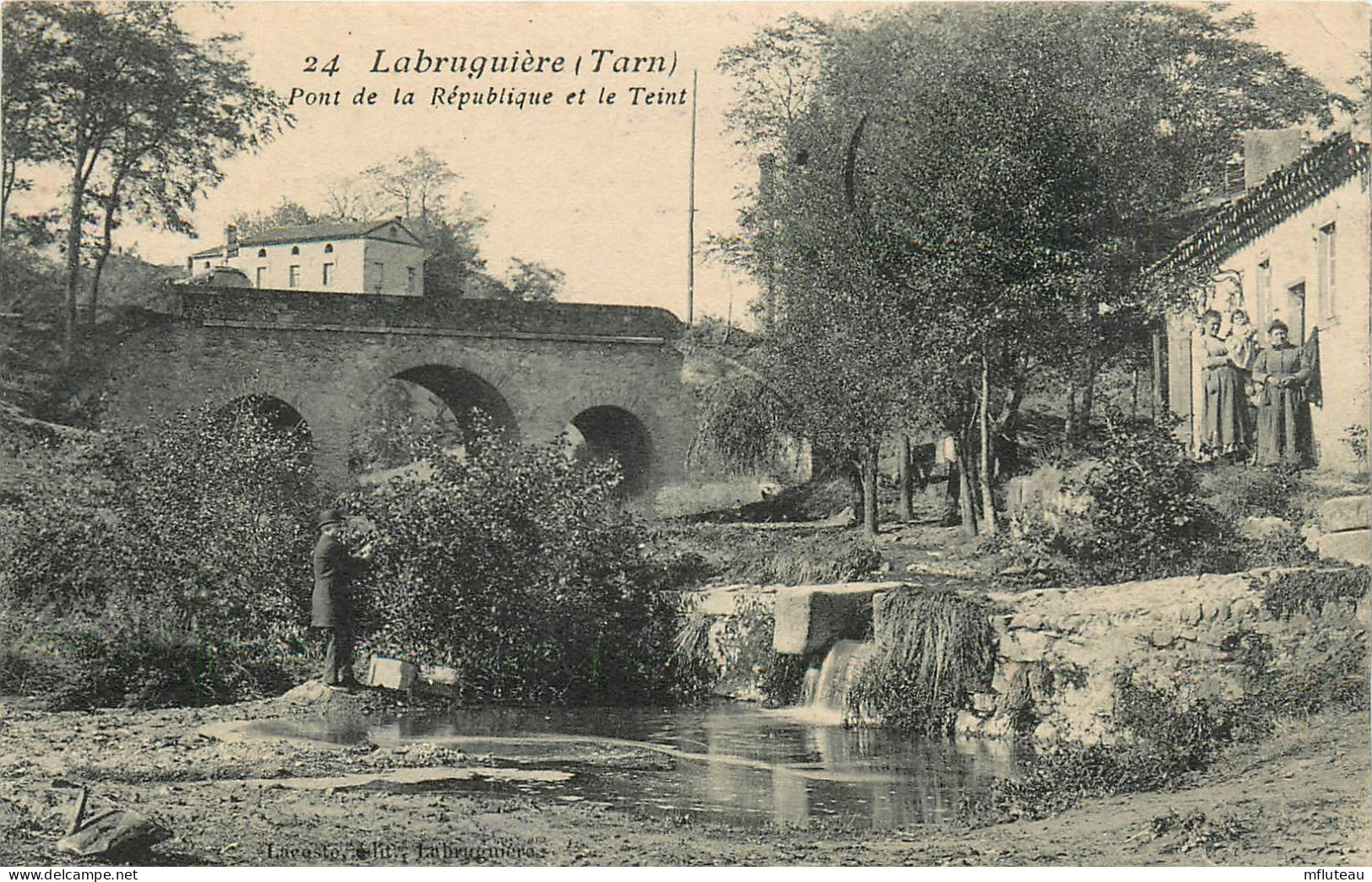 81* LABRUGUIERE Pont De La Republique  Le Teint     RL13.0342 - Labruguière