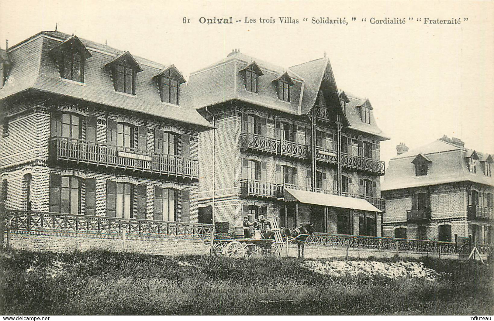 80* ONIVAL Villas « solidarite » « cordialite » « fraternite »     RL13.0248 - Onival