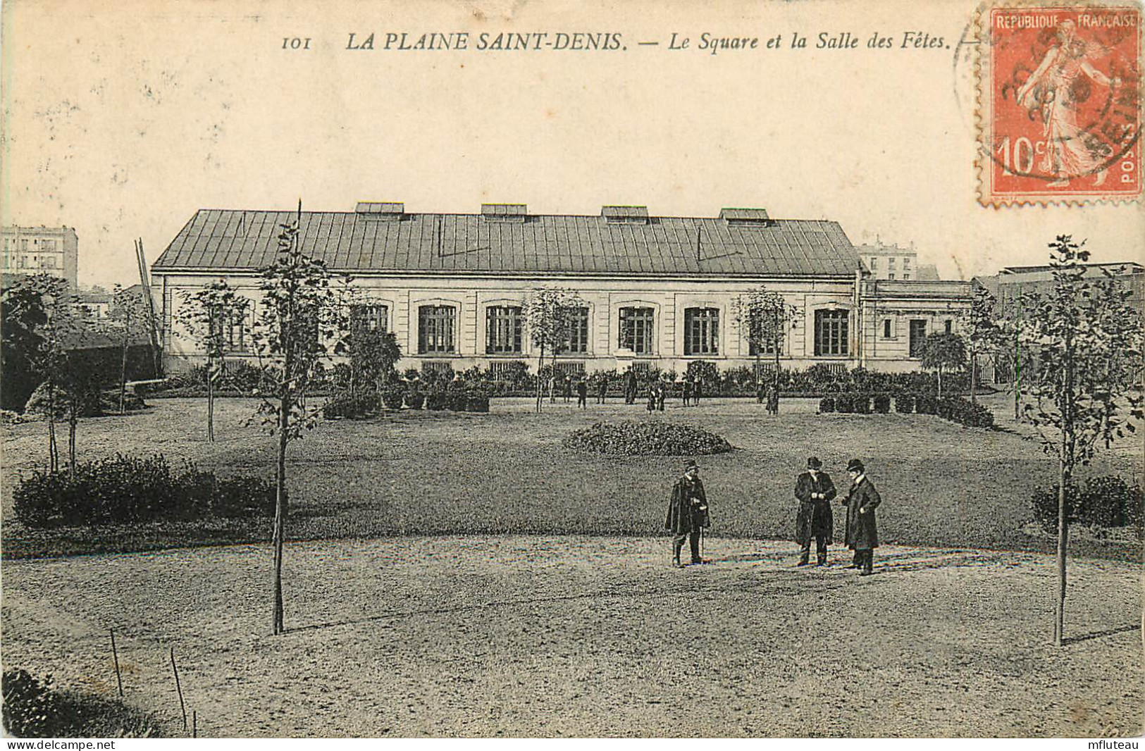 93* LA PLAINE ST DENIS  Le Square Et La Salle Des Fetes       RL13.1020 - Andere & Zonder Classificatie