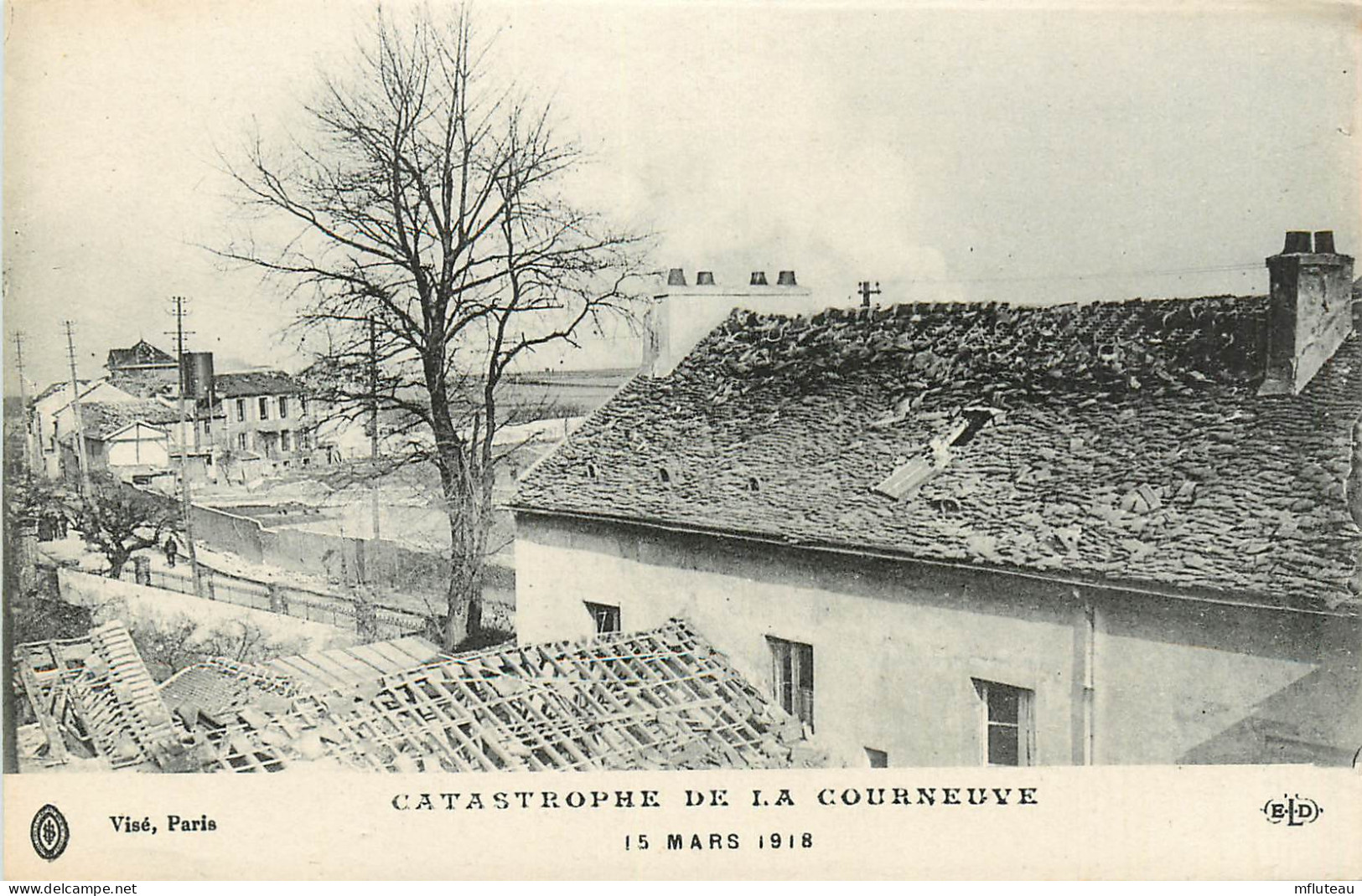 93* LA COURNEUVE Catastrophe Mars 1918      RL13.1009 - War 1914-18