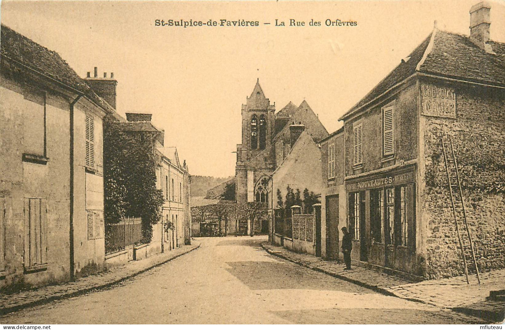 91* ST SULPICE DE FAVIERES   Rue Des Orfevres     RL13.0843 - Saint Sulpice De Favieres