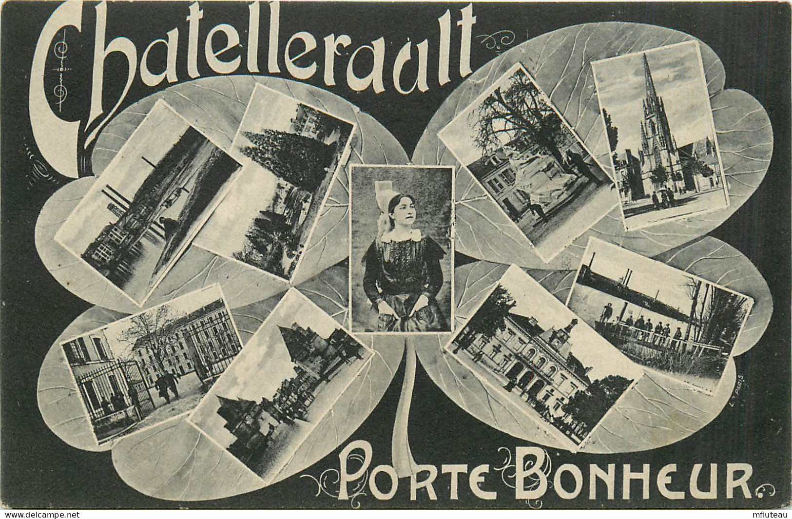 86* CHATELLERAULT  « porte Bonheur »  Multivues     RL13.0568 - Chatellerault