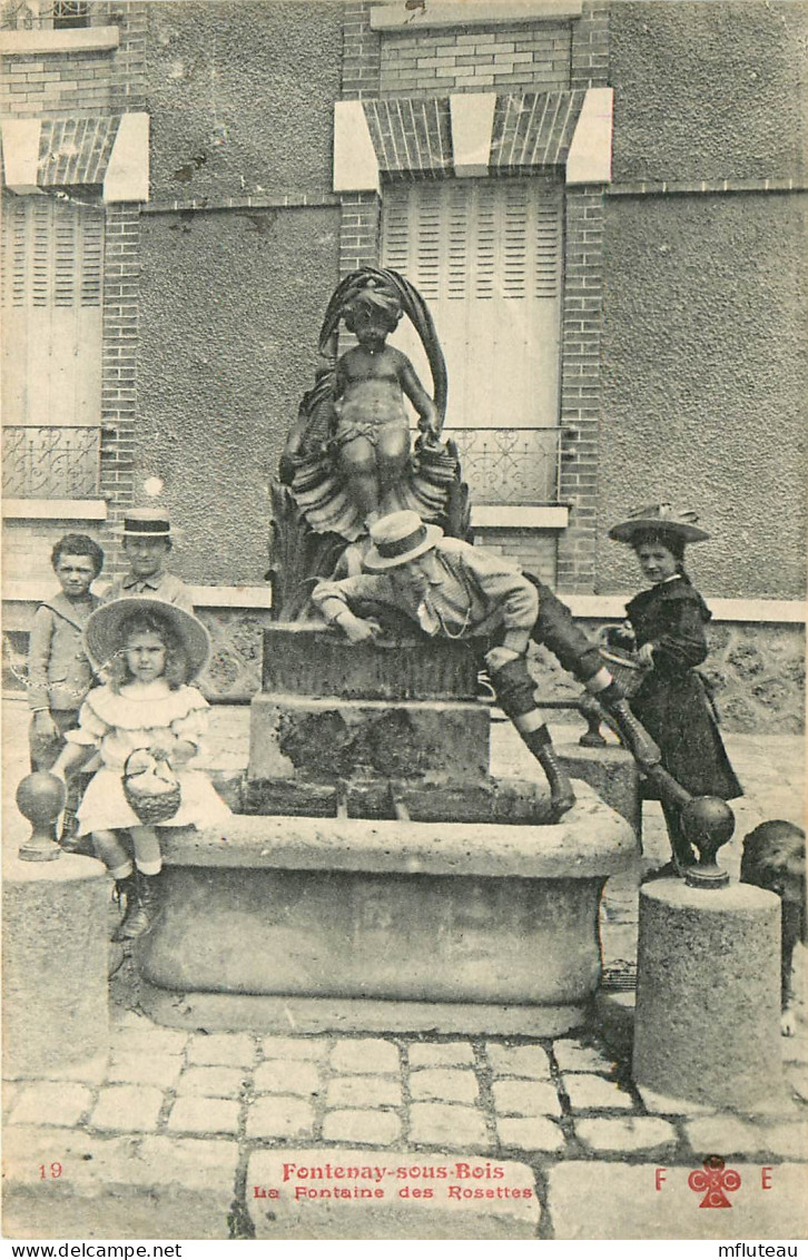 94* FONTENAY S/BOIS  Fontaine Des Rosettes    RL13.1400 - Fontenay Sous Bois