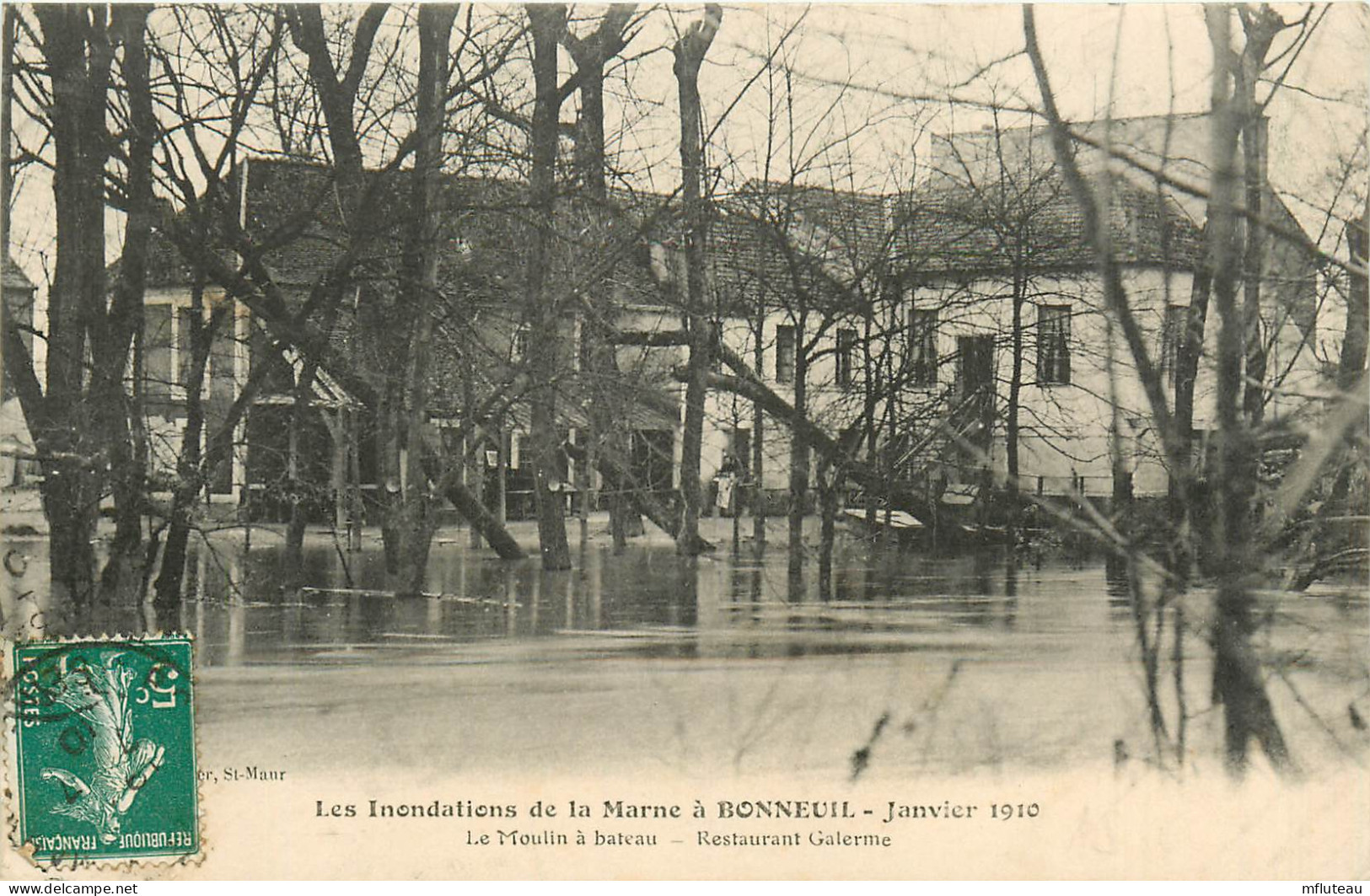 94* BONNEUIL   Crue 1910  Moulin A Bateaux  Restaurant « galerne »   RL13.1135 - Bonneuil Sur Marne