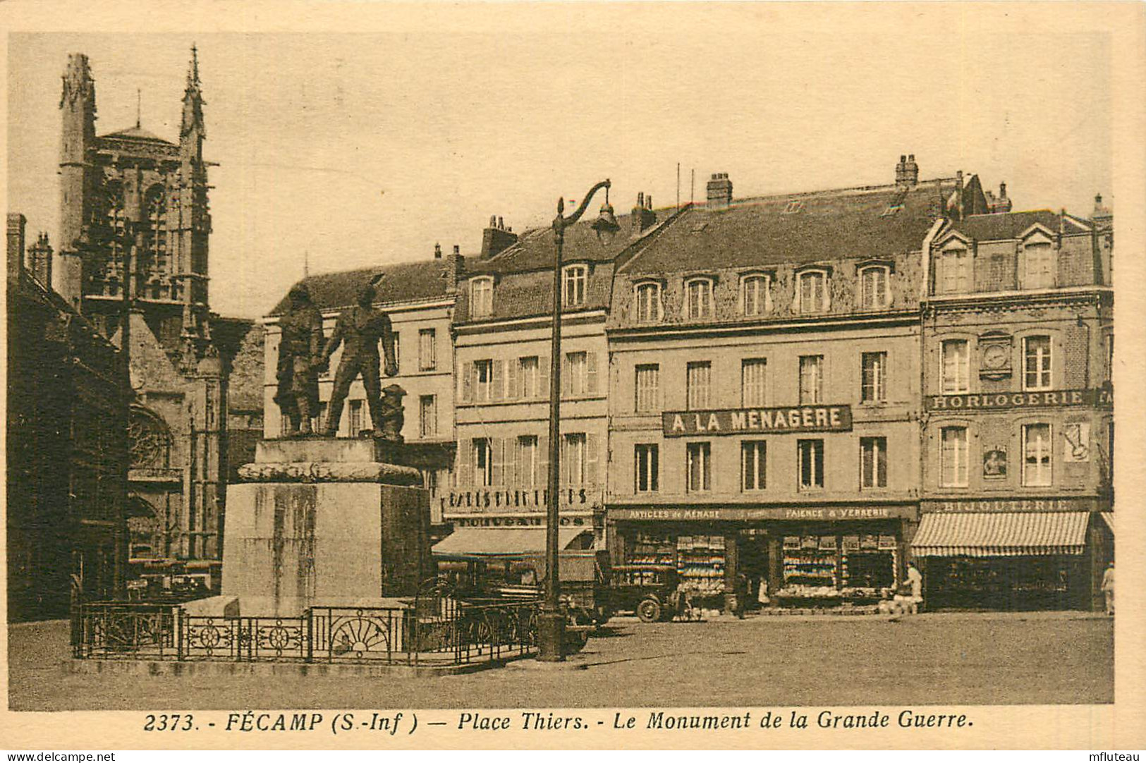 76* FECAMP     Place Thiers  Monument Aux Morts   RL27,1518 - Fécamp