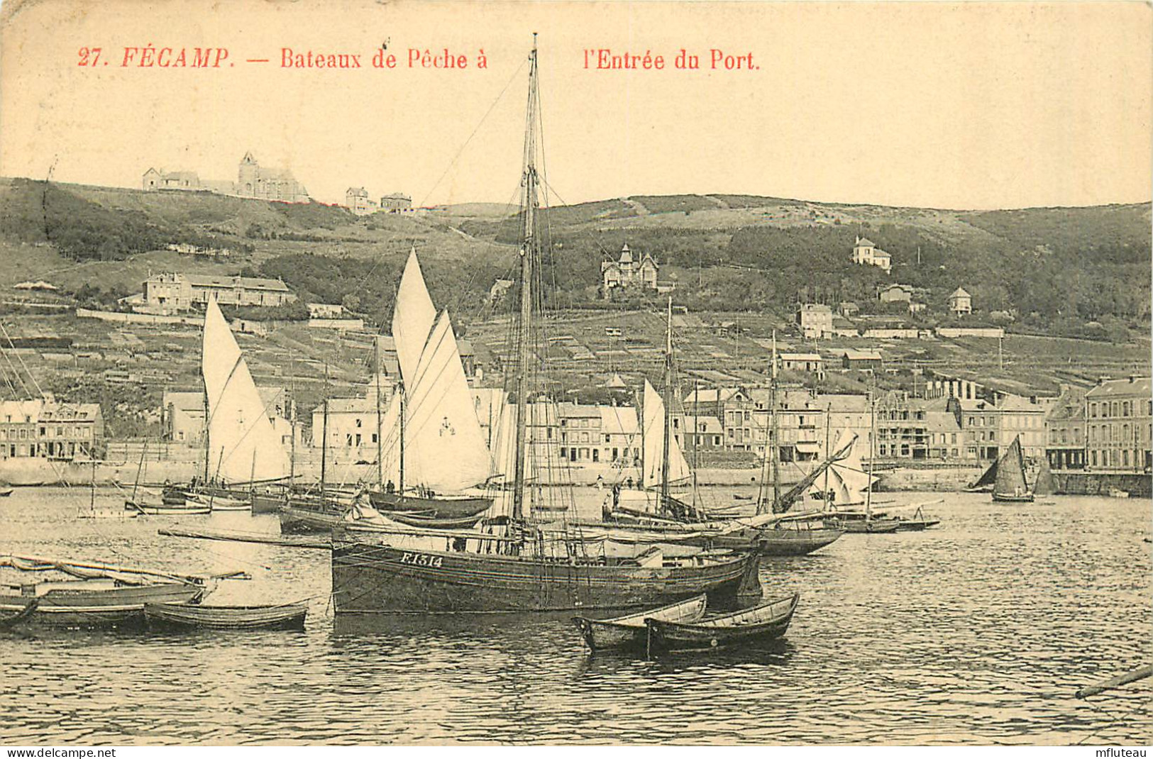 76* FECAMP  Entree Du Port  Bateaux De Peche          RL27,1479 - Fécamp