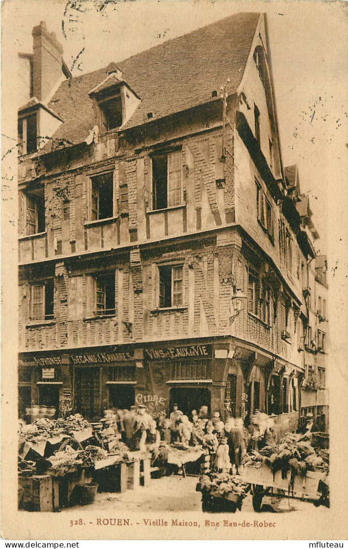 76*  ROUEN  Vieille Maison Rue Eau De Robec         RL27,1443 - Rouen