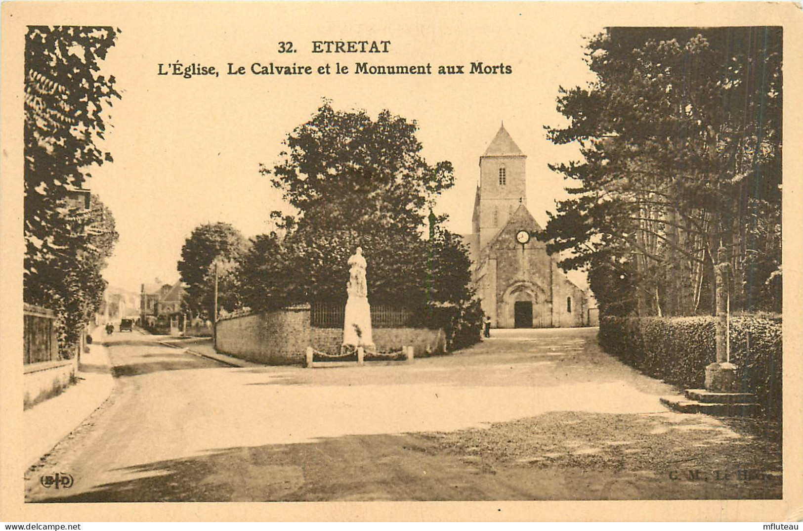76* ETRETAT    Eglise  Calvaire  Monument Aux Morts        RL27,1398 - Etretat
