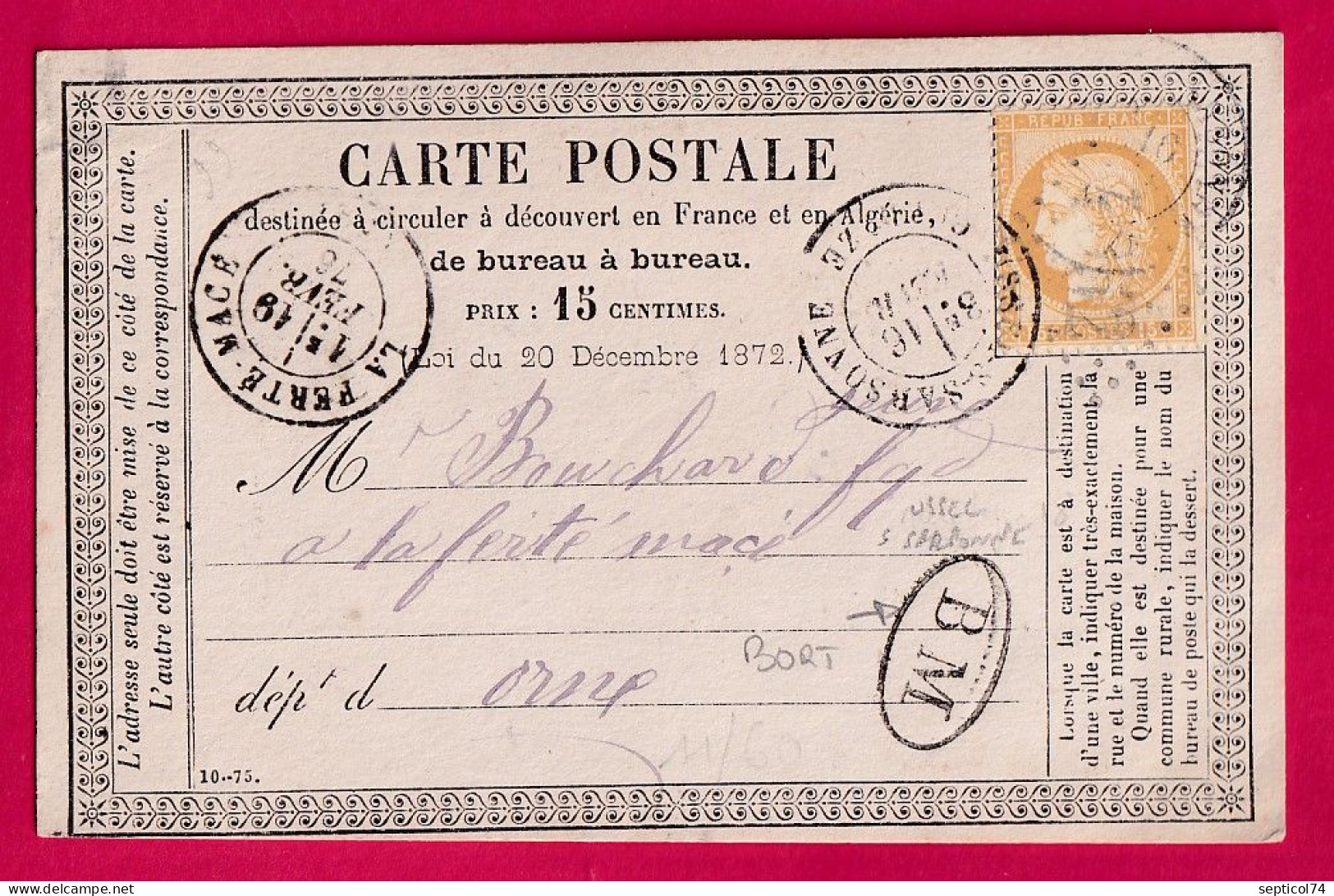 N°55 GC 4052 CAD TYPE 18 USSEL SUR SARSONNE CORREZ BM DE BORT POUR LA FERTE MACE ORNE CARTE PRECURSEUR LETTRE - 1849-1876: Classic Period