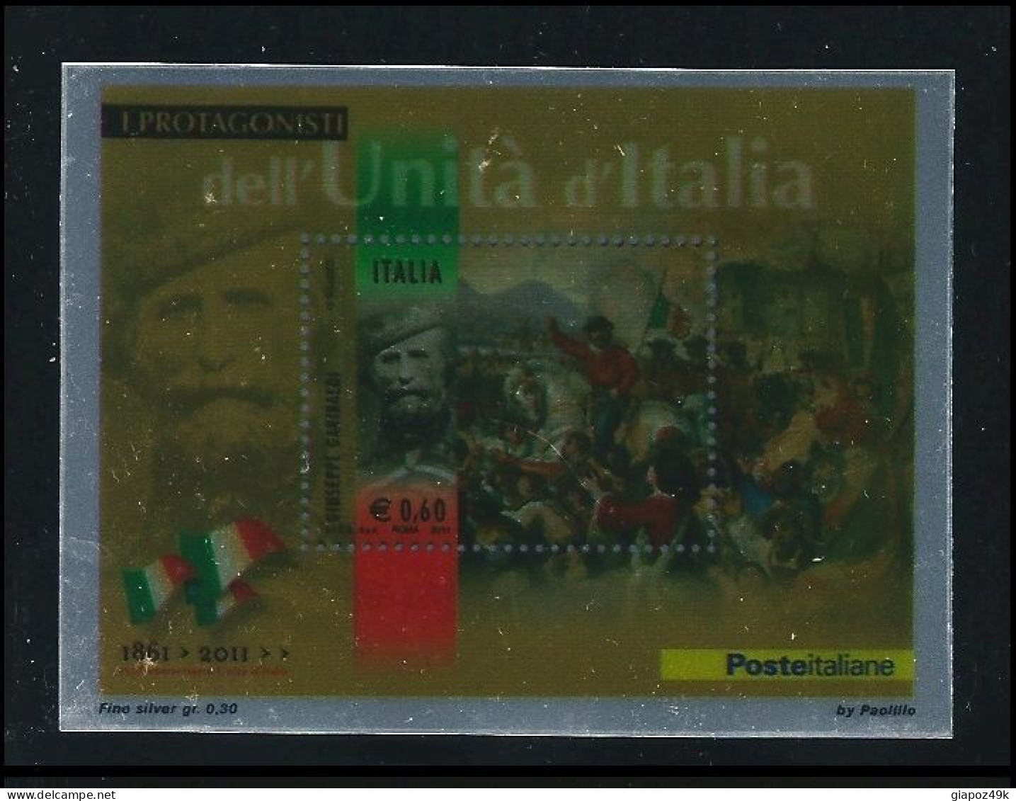 ● ITALIA  2011 ֍ Giuseppe Garibaldi ● EDIZIONE Speciale Su LAMINA D' ARGENTO ● RARO = Solo 2 Mila Pezzi ● - 2011-20: Mint/hinged