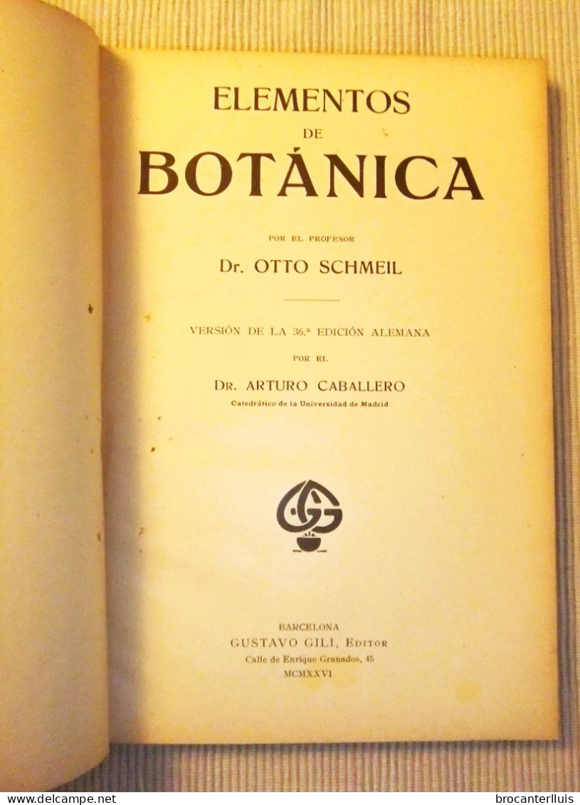 ELEMENTOS DE BOTÁNICA De Dr. OTTO SCHMEIL 1926 - Craft, Manual Arts